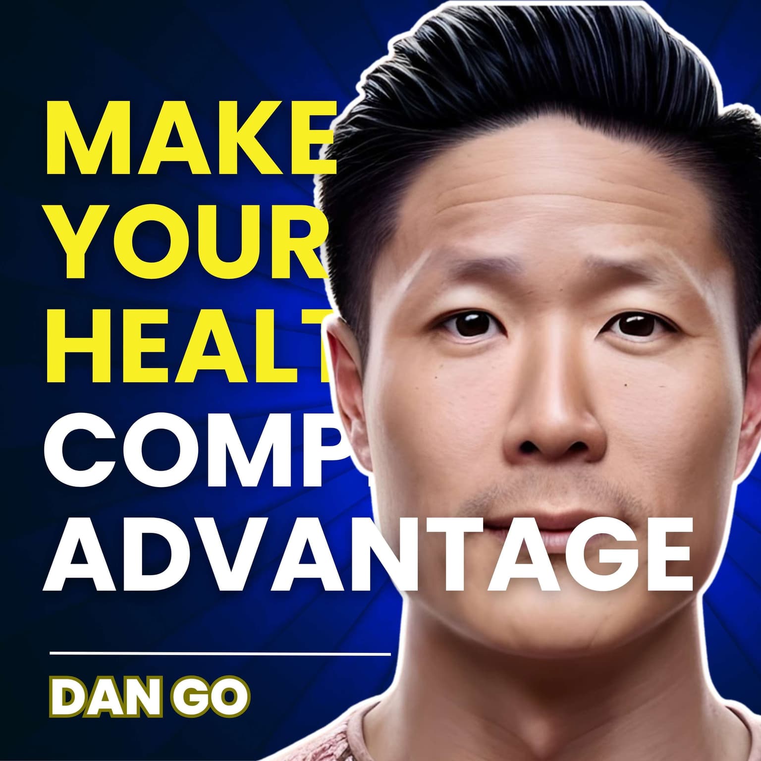 Make Your Health a Competitive Advantage in Business artwork