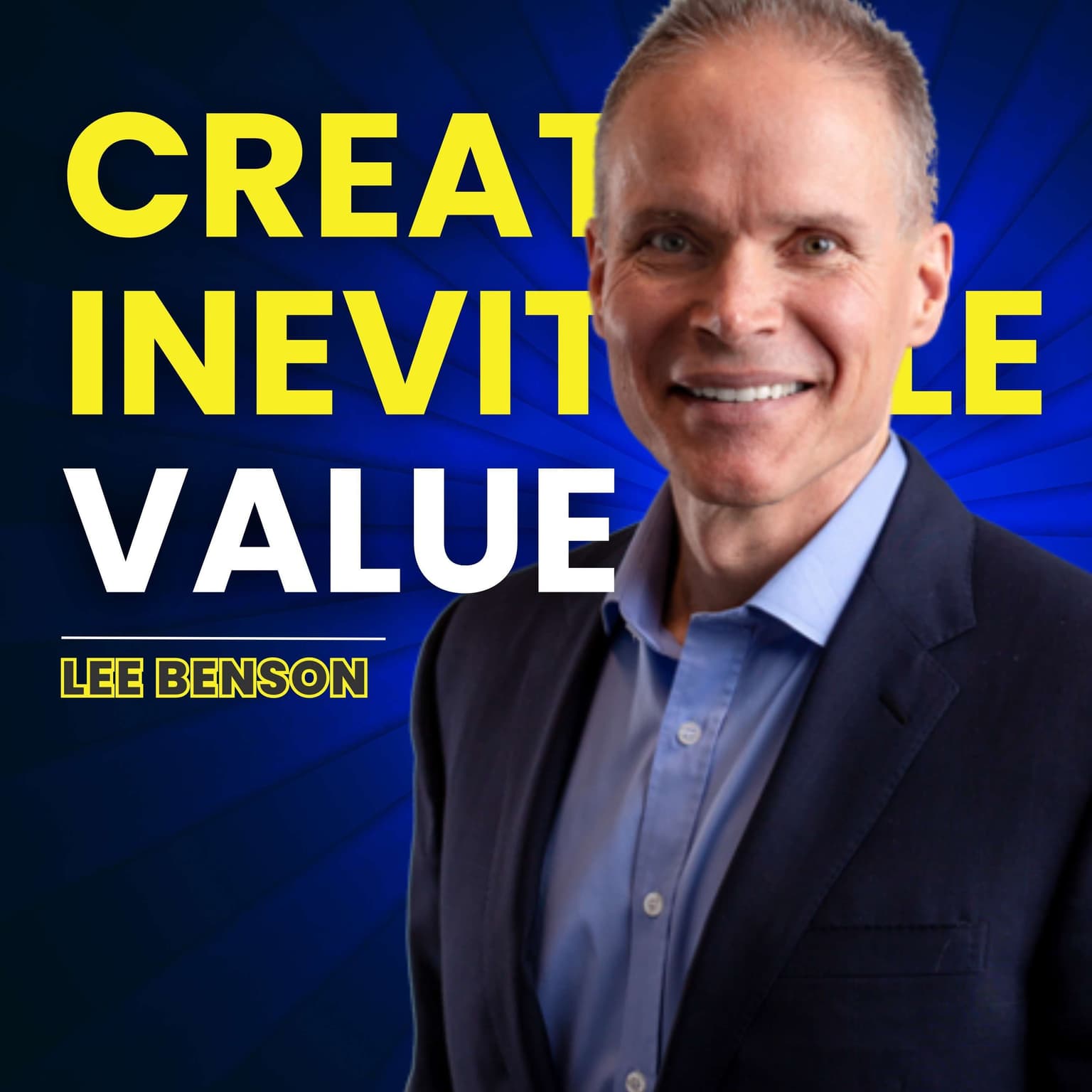Creating Inevitable Value as a Leader artwork