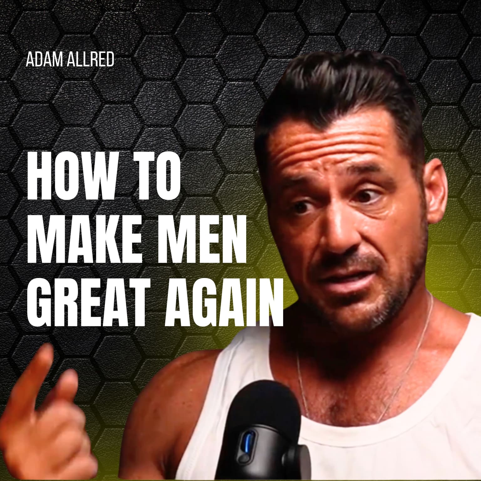 How to Make Men Great Again | Adam Allred artwork
