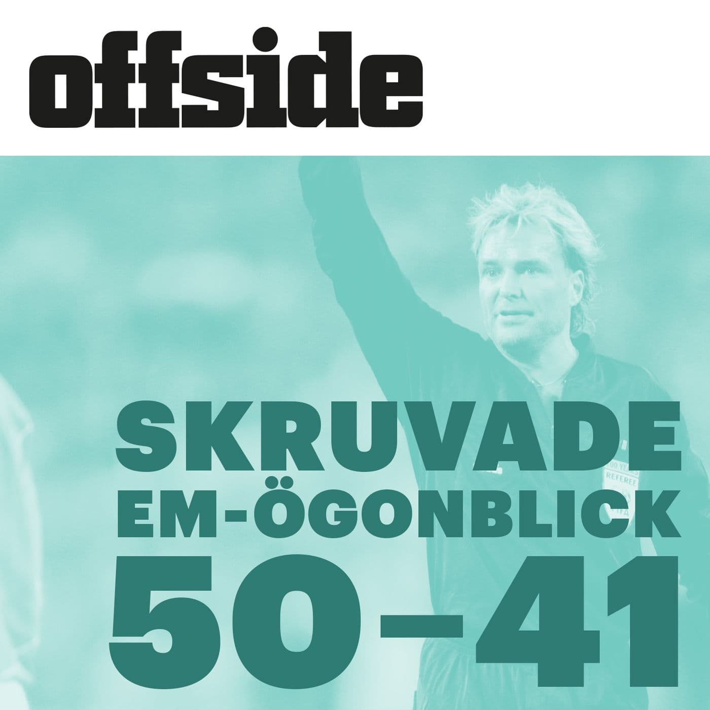 Skruvade EM-ögonblick – plats 50-41 artwork