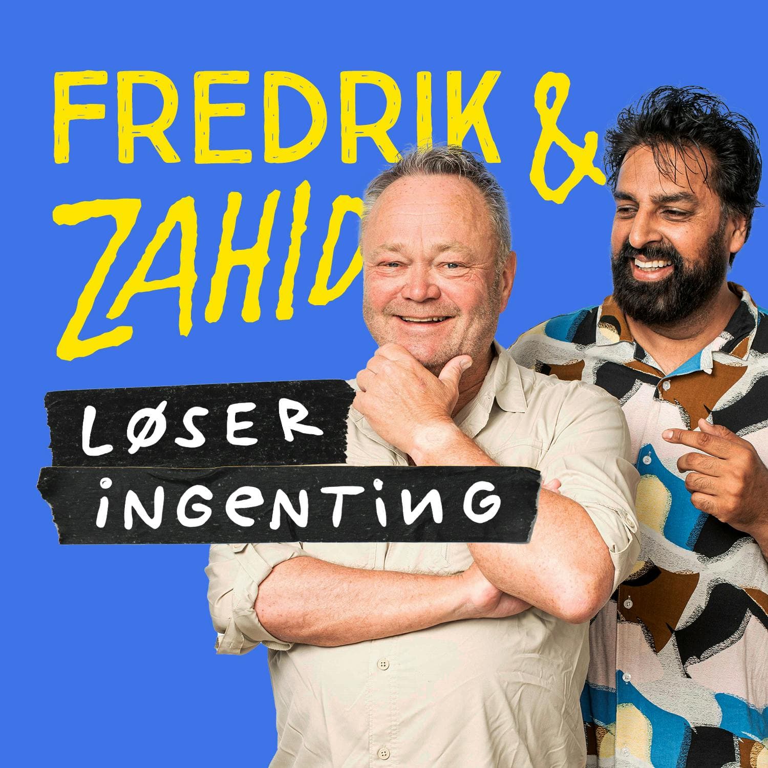 Smakebit fra "Fredrik & Zahid løser ingenting" artwork