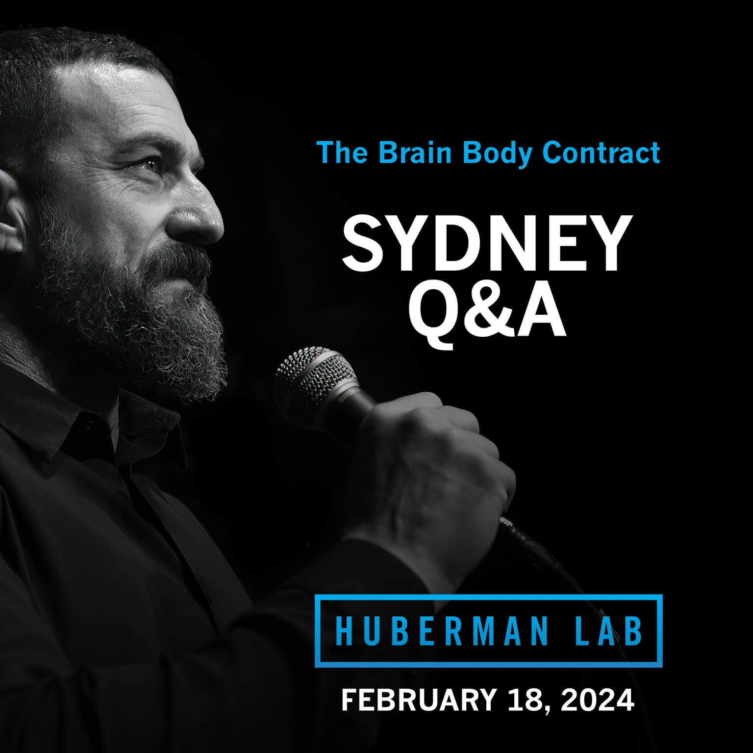 LIVE EVENT Q&A: Dr. Andrew Huberman at the ICC Sydney Theatre artwork