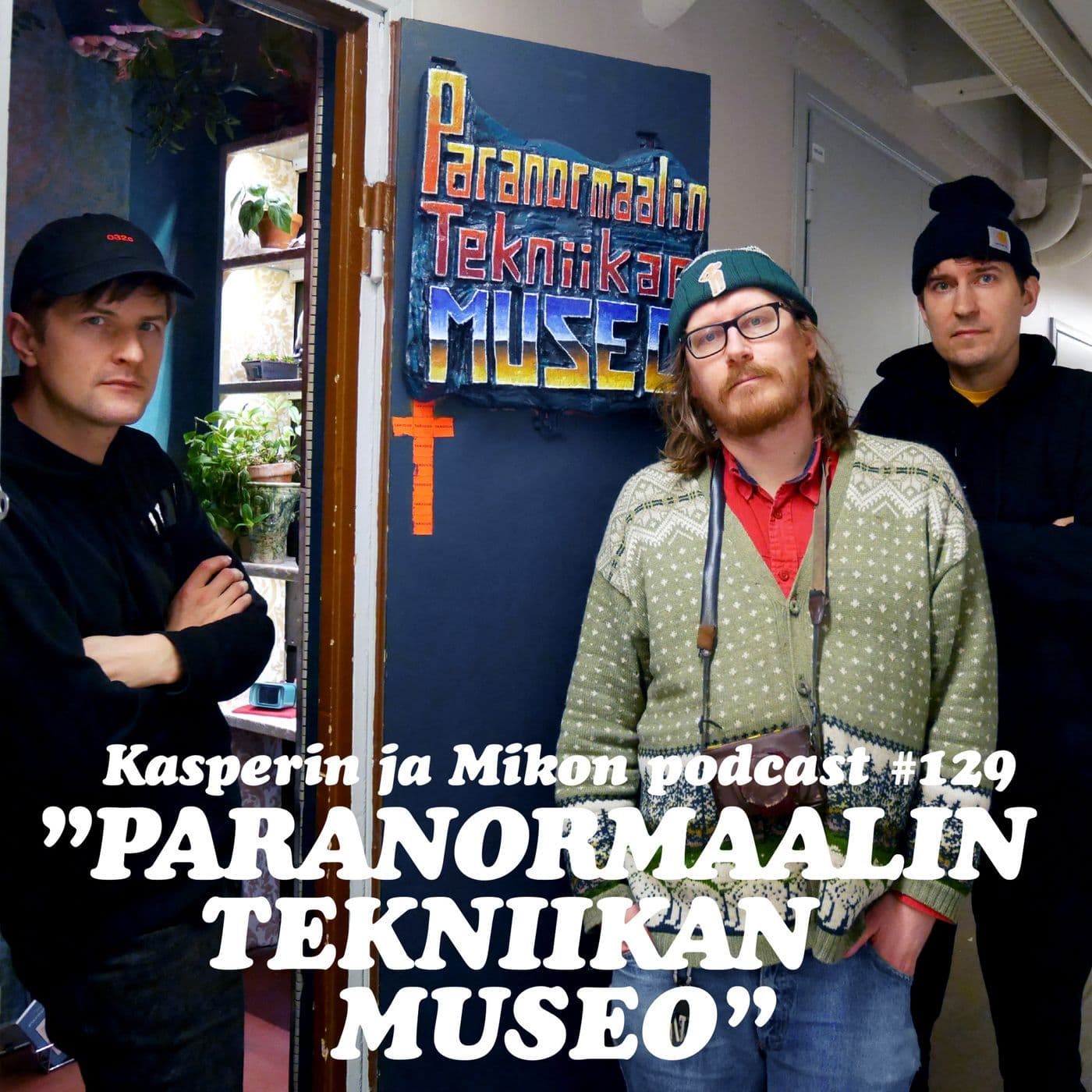 129. Paranormaalin tekniikan museo artwork