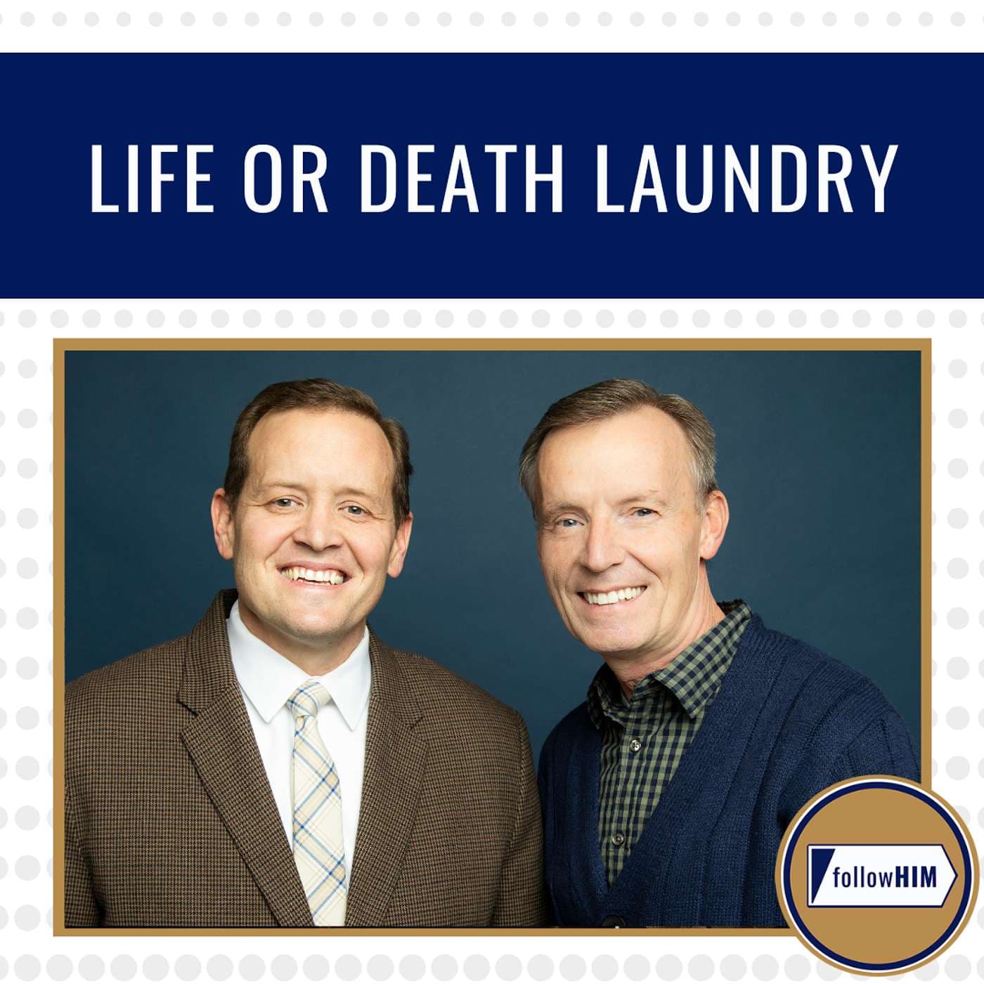 Life or Death Laundry Lessons • followHIM Favorites • June 23-29 • Come Follow Me artwork