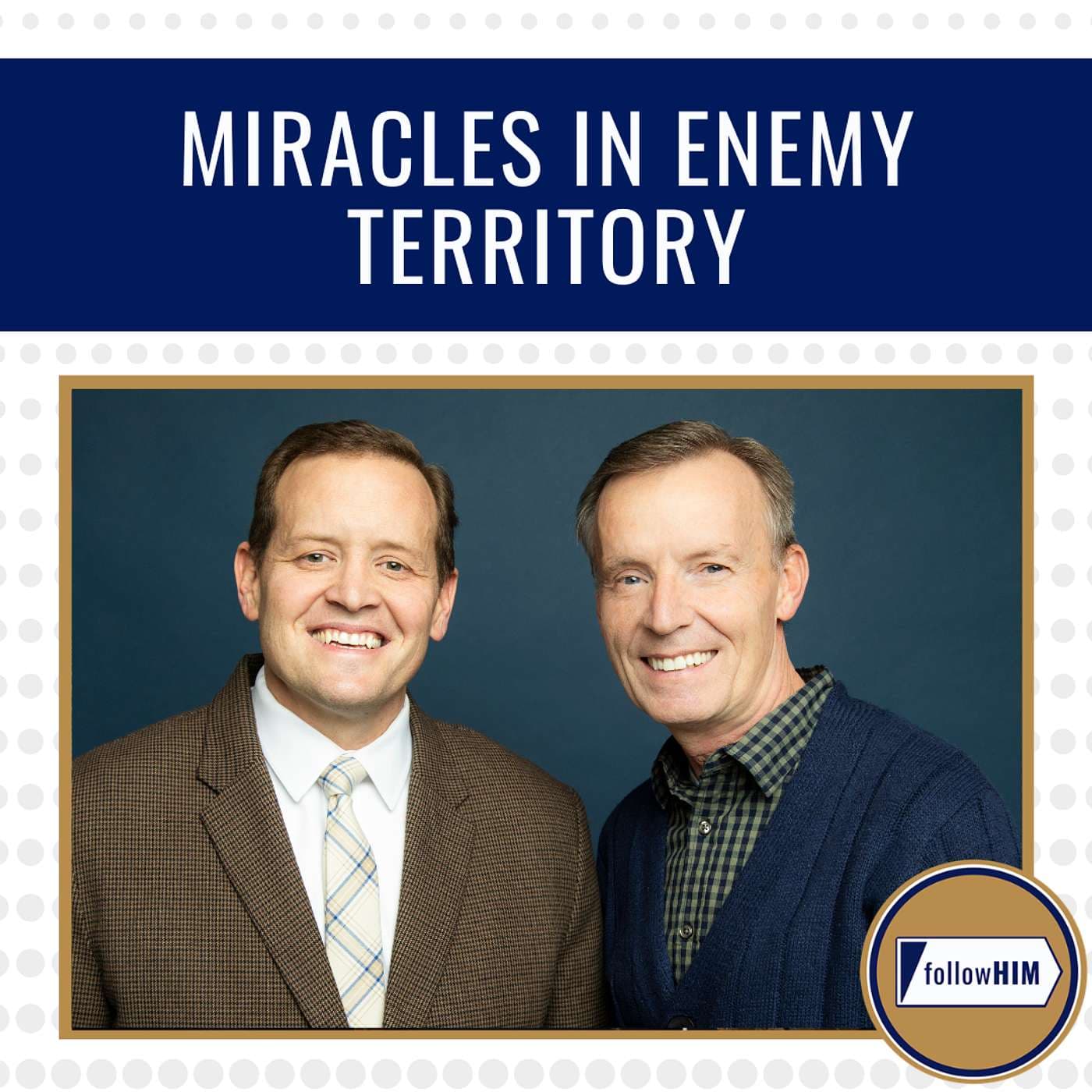 Miracles in Enemy Territory • followHIM Favorites • March 23-29 • Come Follow Me artwork