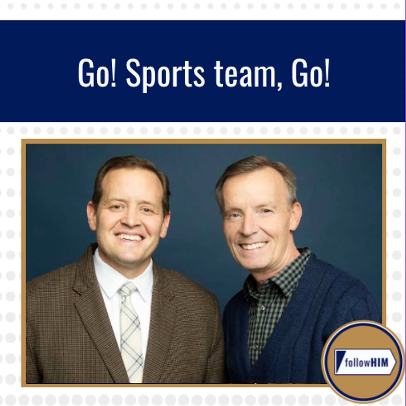 Go! Sports Team, Go! • followHIM Favorites • Oct 5 - Oct 12 • Come Follow Me artwork