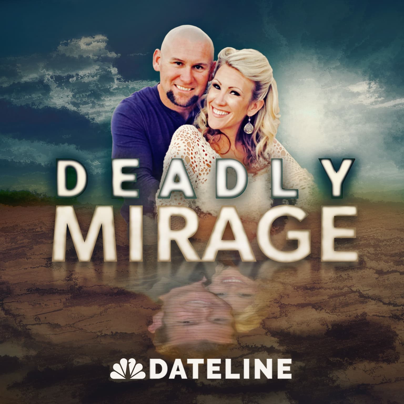 Deadly Mirage - Ep. 1: Death in the High Desert artwork