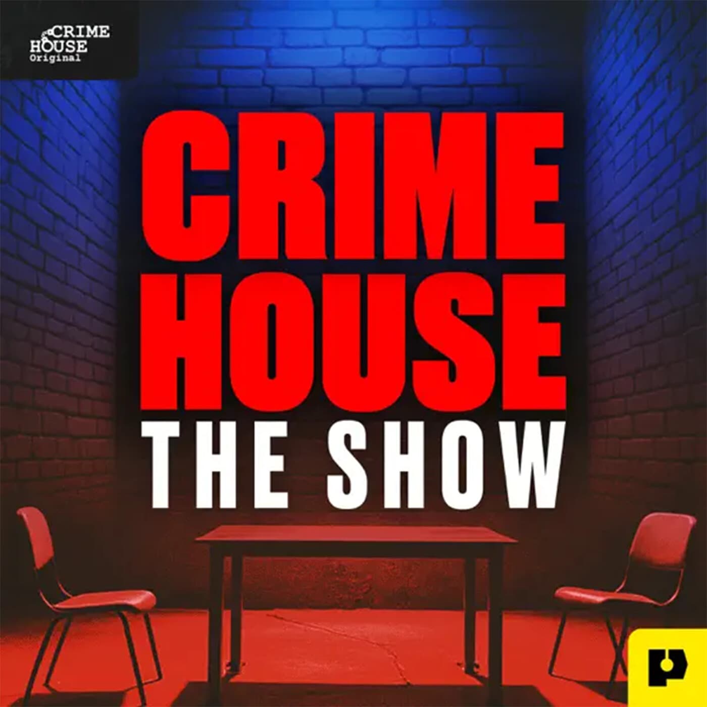 Presenting: CRIME HOUSE TRUE CRIME STORIES artwork