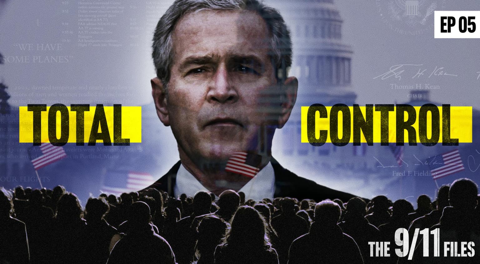 The 9/11 Files: From Tragedy to Tyranny | Ep 5 artwork