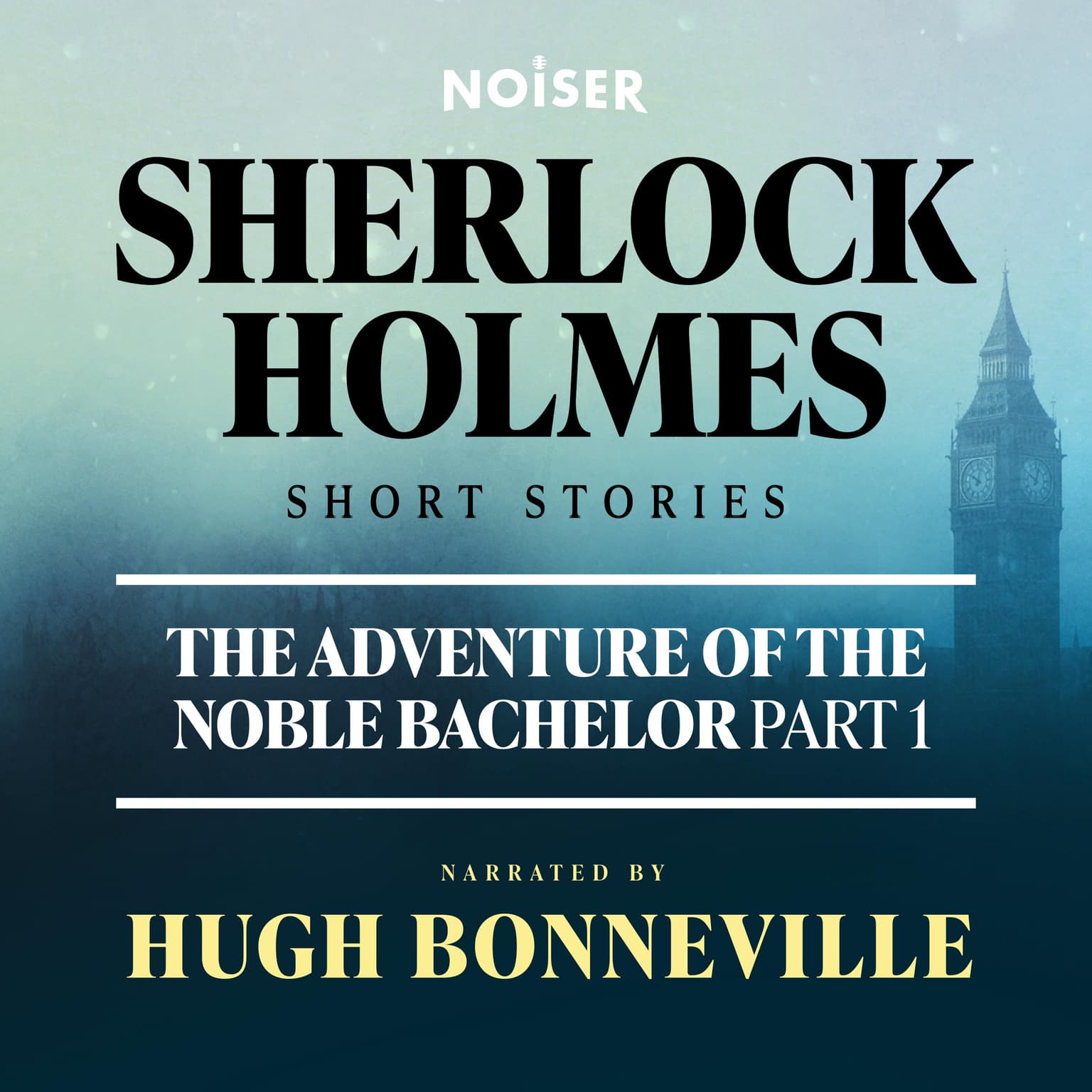 The Adventure of the Noble Bachelor: Part One artwork