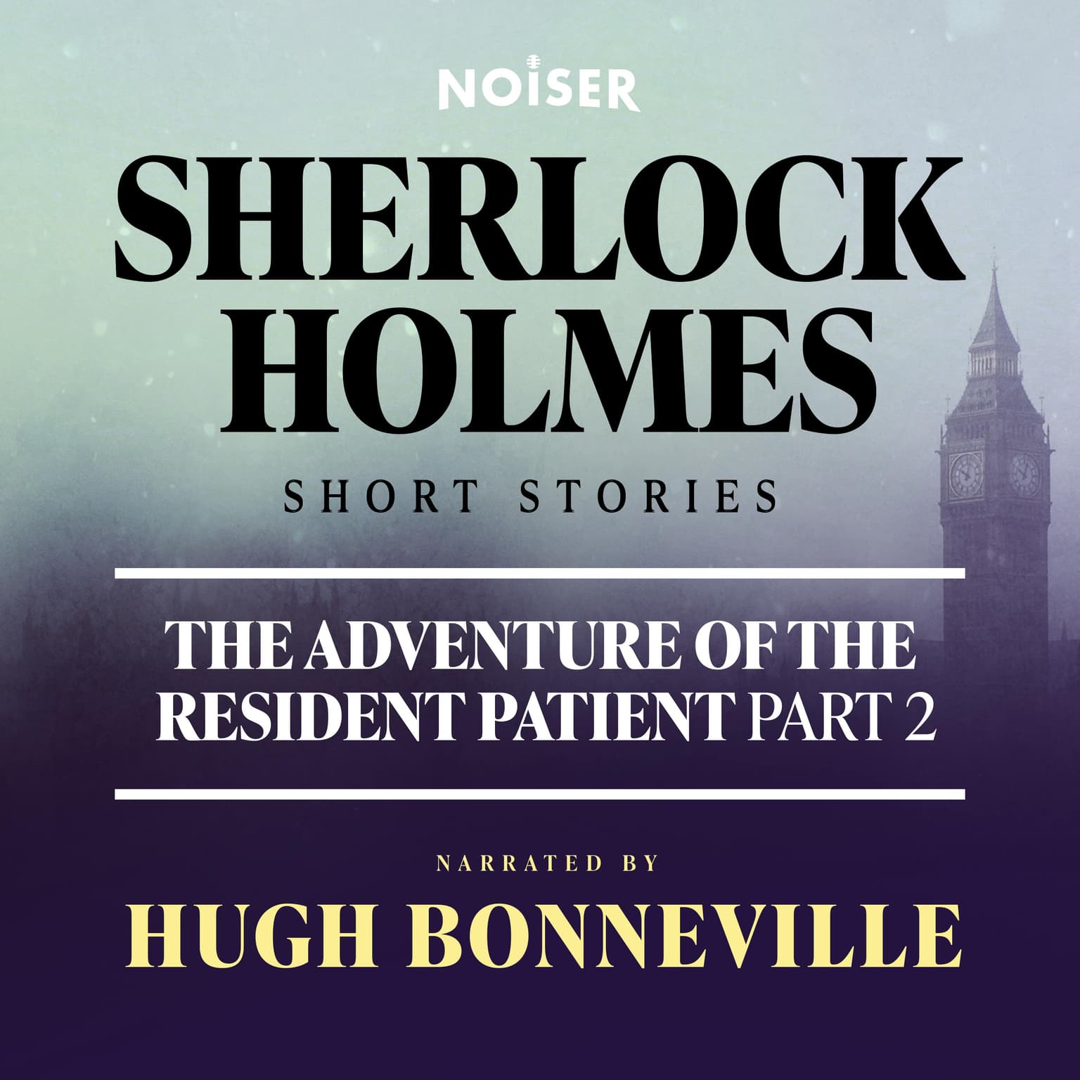 The Adventure of the Resident Patient: Part Two artwork