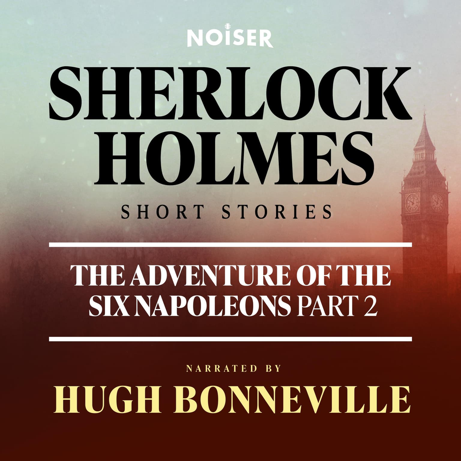 The Adventure of the Six Napoleons: Part Two artwork