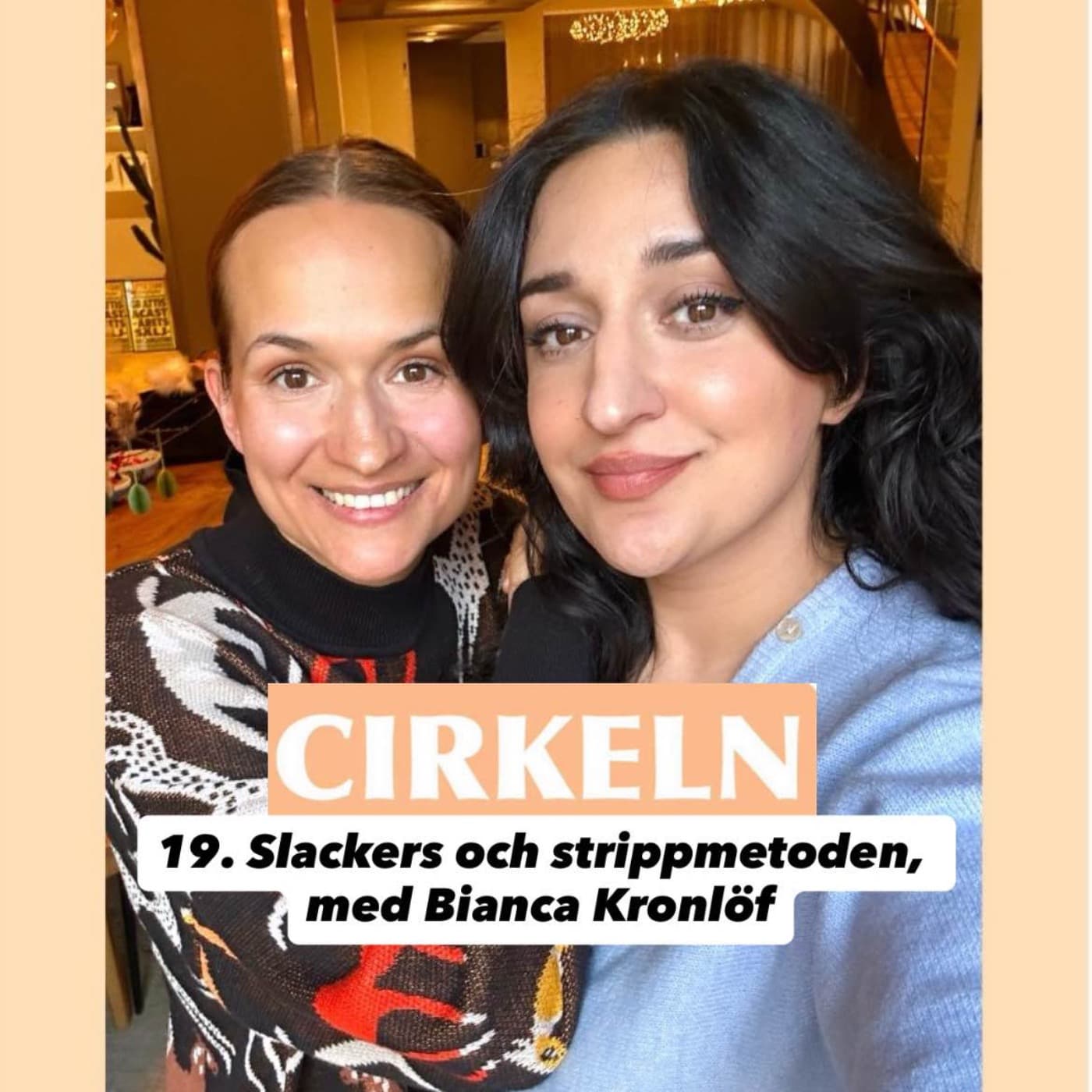 19. Slackers och strippmetoden, med Bianca Kronlöf artwork