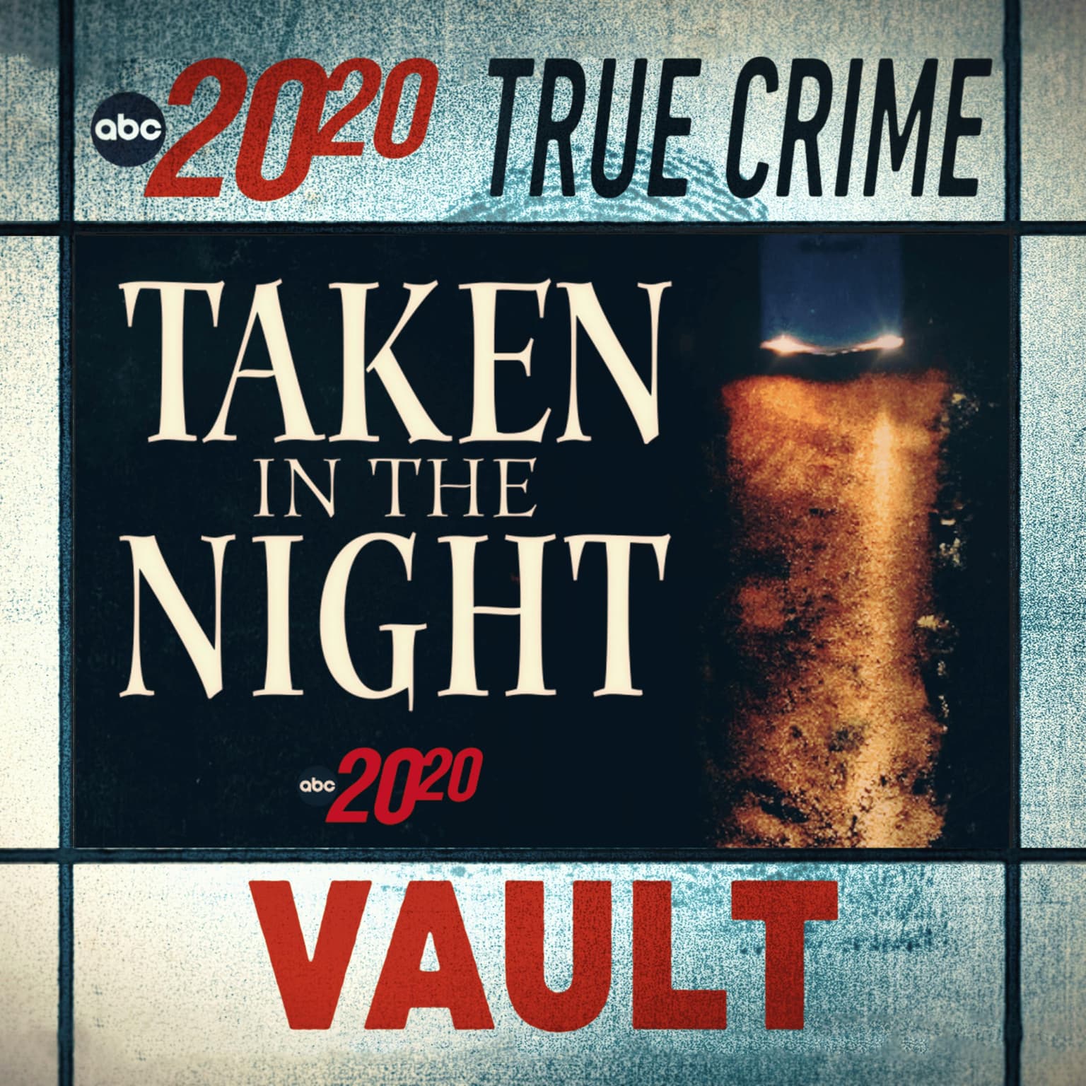 True Crime Vault: Taken in the Night artwork