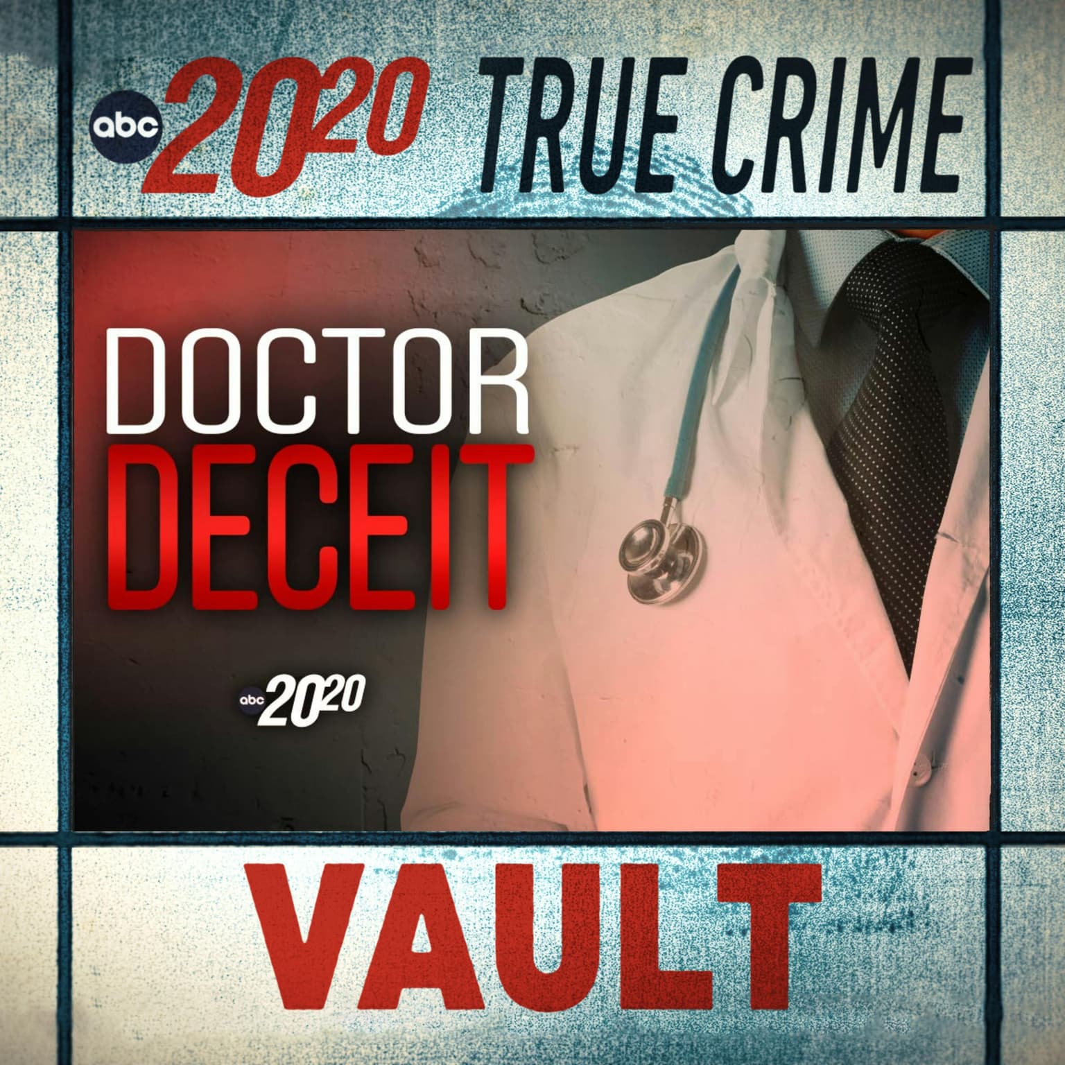 True Crime Vault: Doctor Deceit artwork