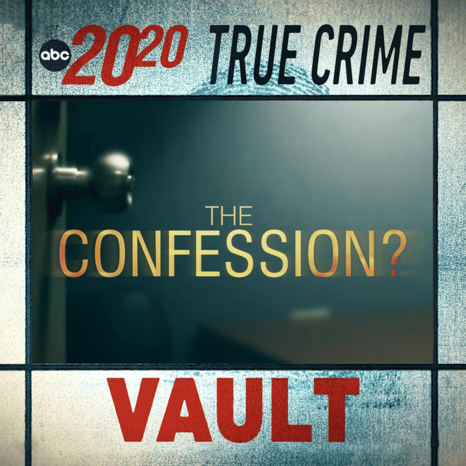 True Crime Vault: The Confession? artwork