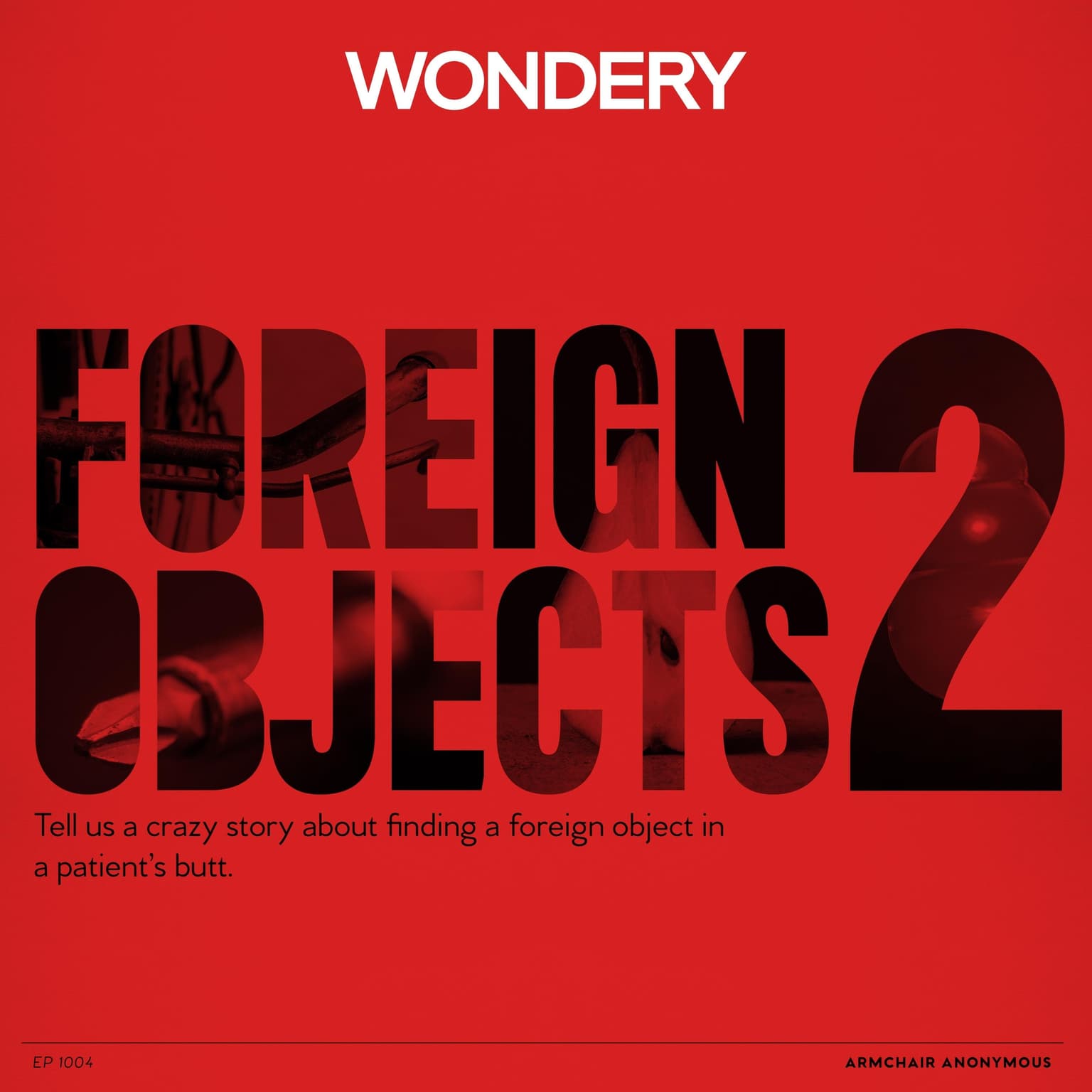 Armchair Anonymous: Foreign Object in Butt II artwork