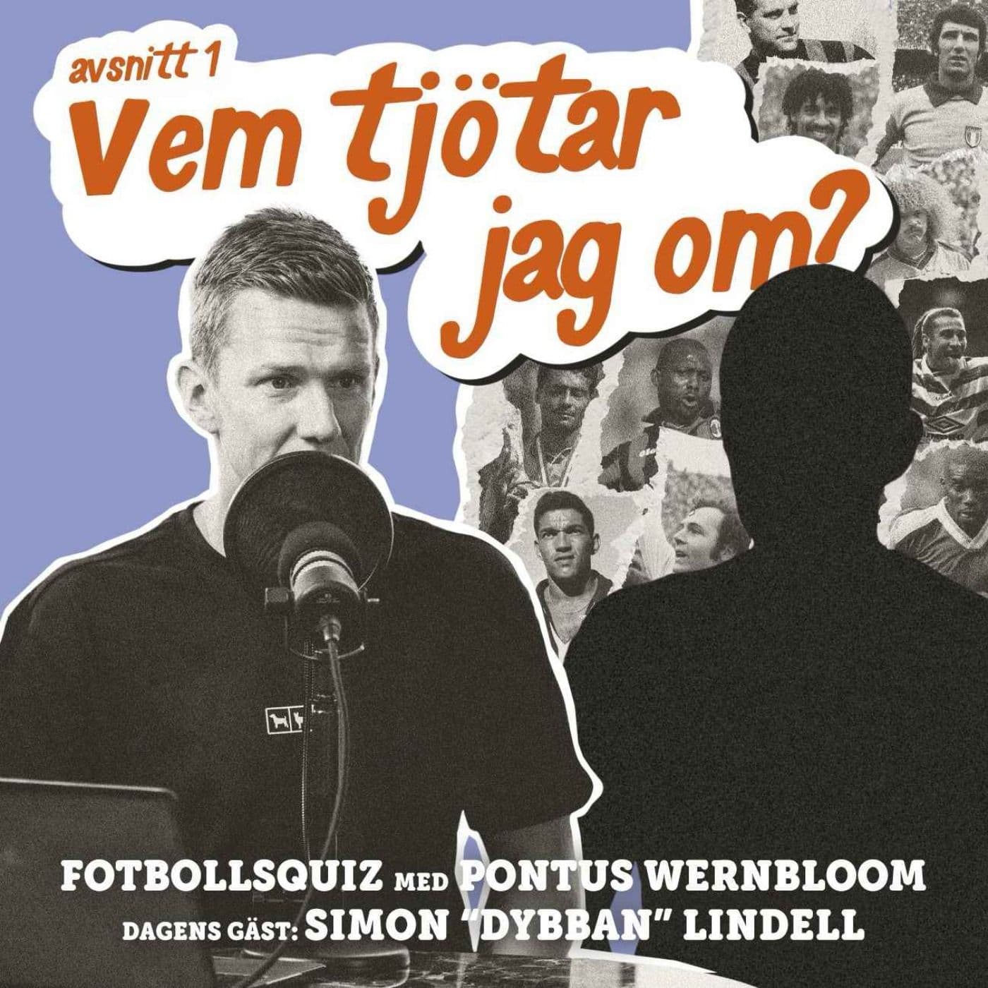 ”Vem tjötar jag om” - Simon ”Dybban” Lindell artwork