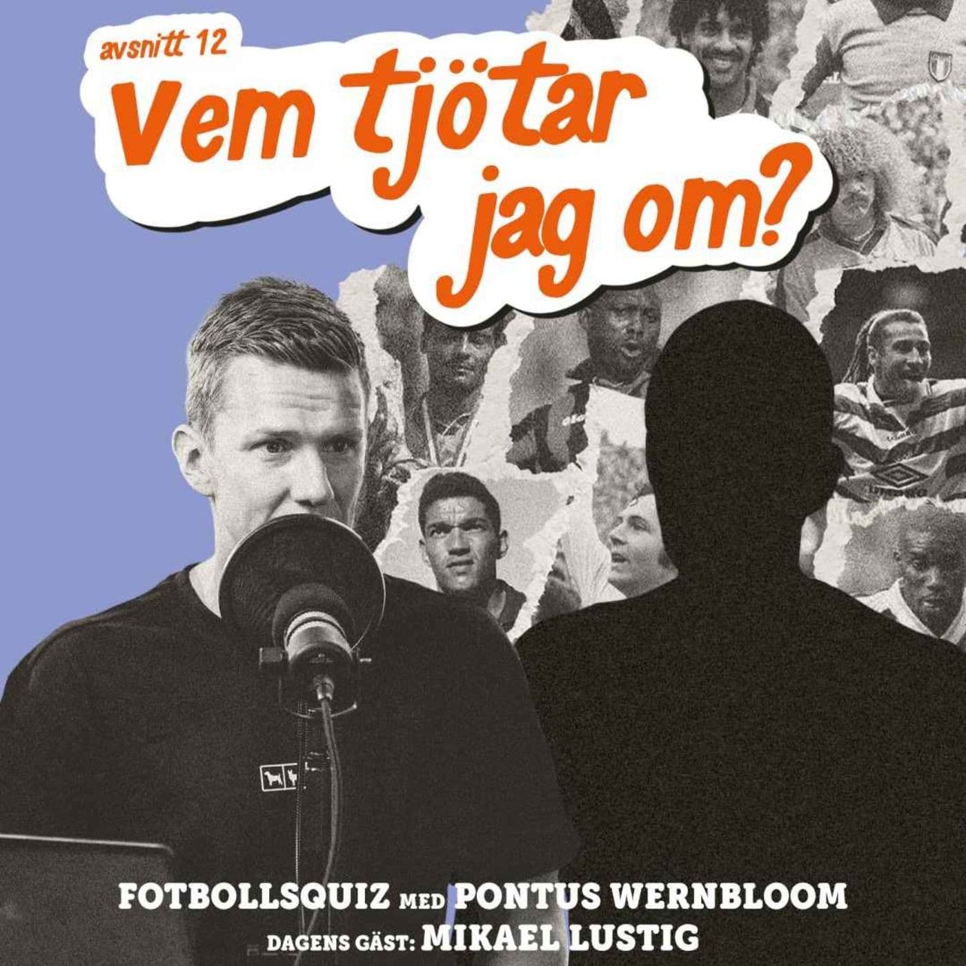 "Vem tjötar jag om" - Mikael Lustig artwork