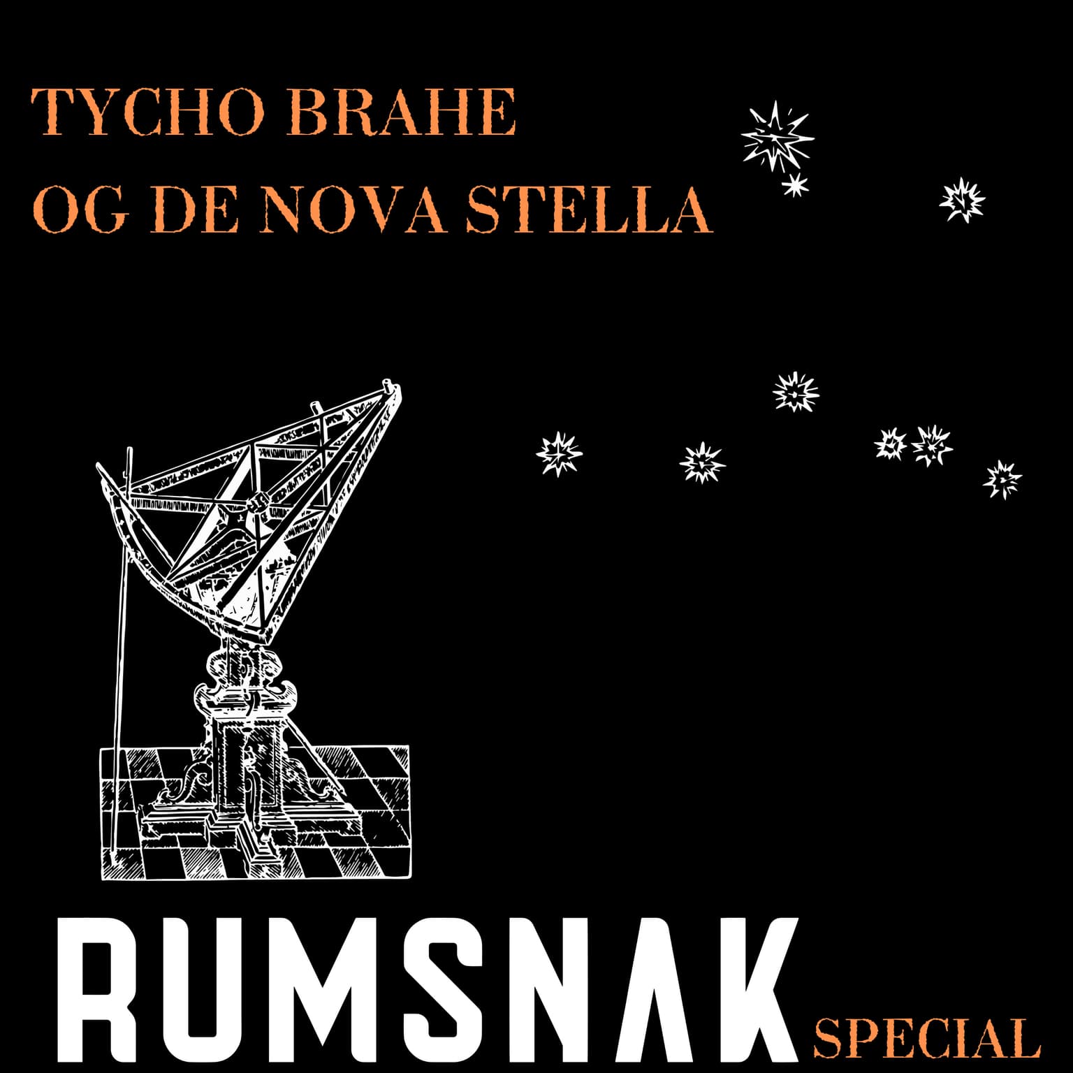 RumSnak Special: Tycho Brahes omhyggelige observationer revolutionerede videnskaben artwork