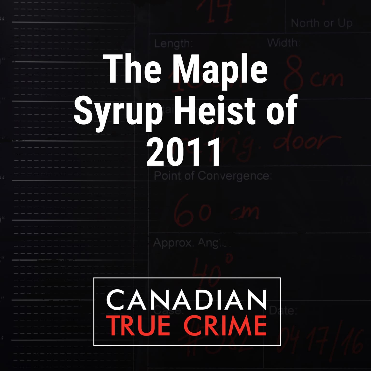 The Maple Syrup Heist of 2011 artwork