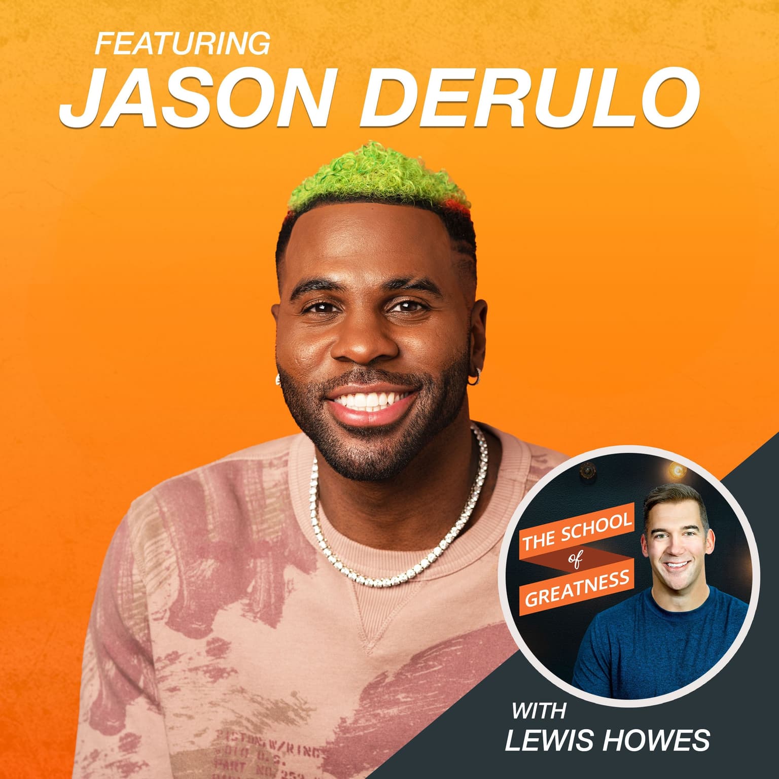 Jason Derulo on Self-Mastery, Success & Unleashing Your Creative Genius EP 1460 artwork
