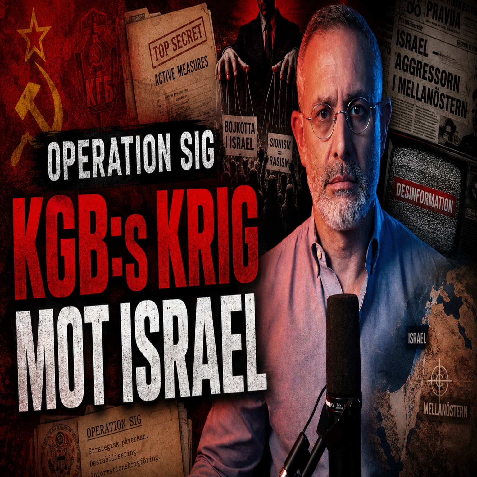 Operation SIG - hur KGB tog över Väst artwork