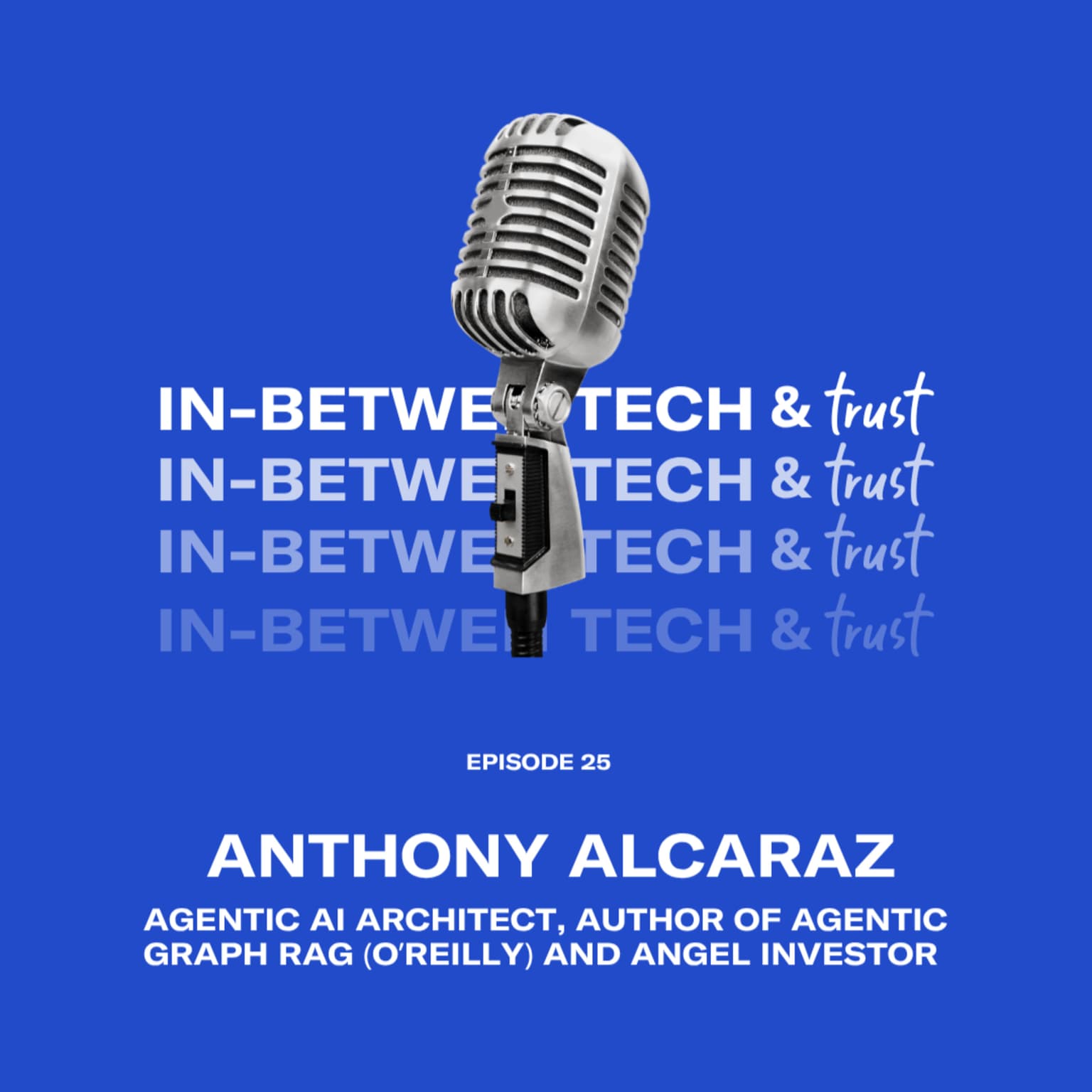The Agentic AI Gap: When Tech is Used Before its Architecture is Ready - Anthony Alcaraz, Agentic AI Architect (EP 25) artwork