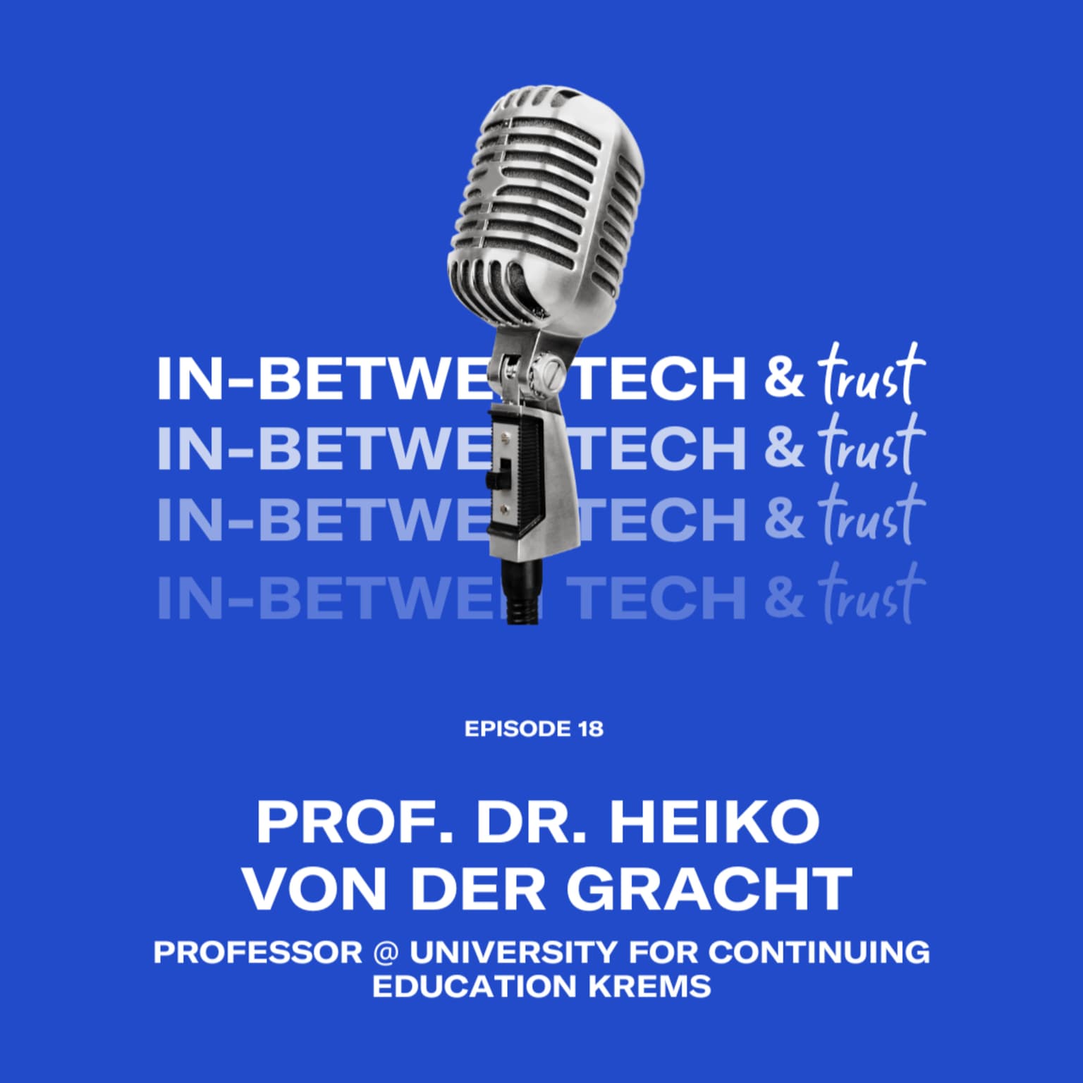 Foresight, Tech and Trust: How to Plan Ahead When The Future Stops Behaving Linearly (EP 19) artwork