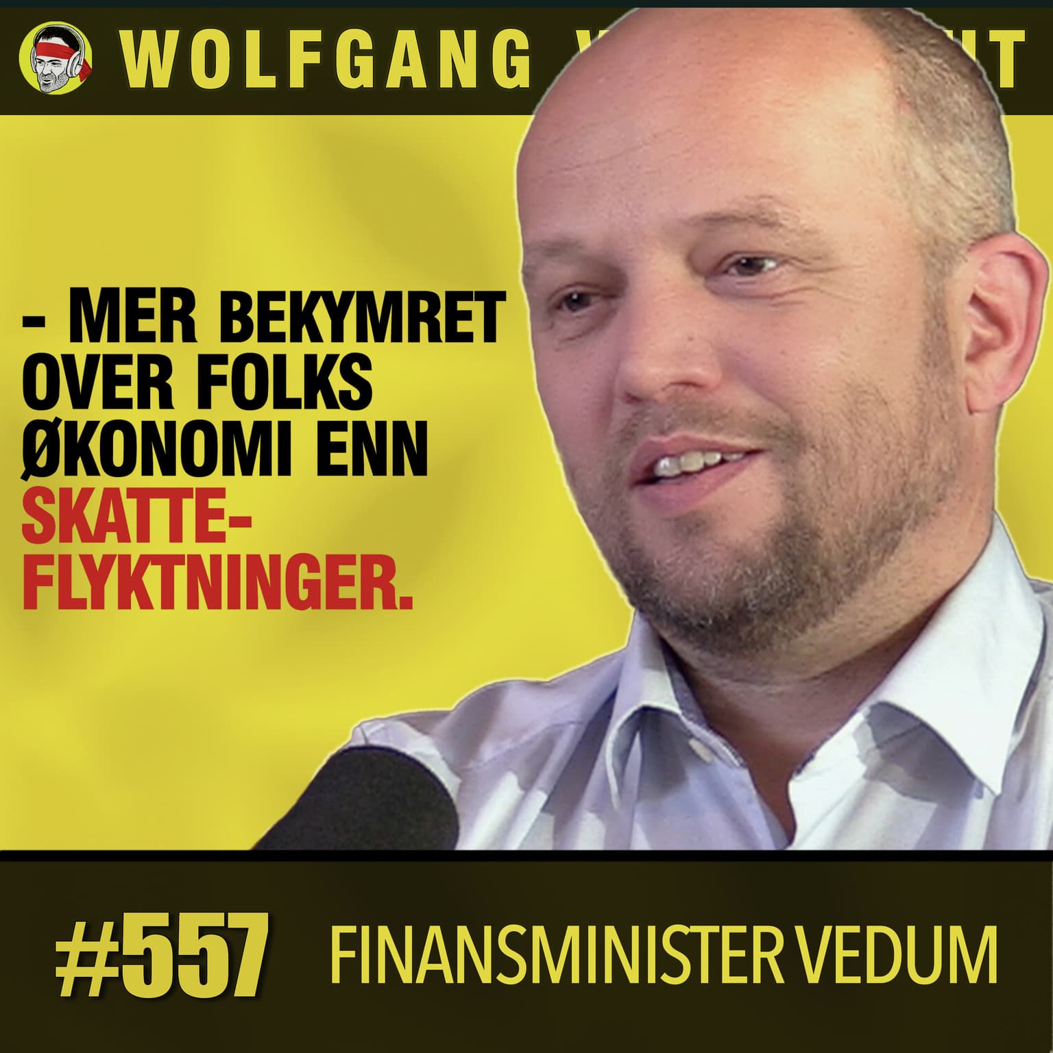 Finansminister Vedum | Det Norske Skattetrykket, Staten Vokser, Exit-skatten, Sveits og Skatteflyktninger, Formuesskatt, Rekordstort Statsbudsjett, Byråkratiet artwork