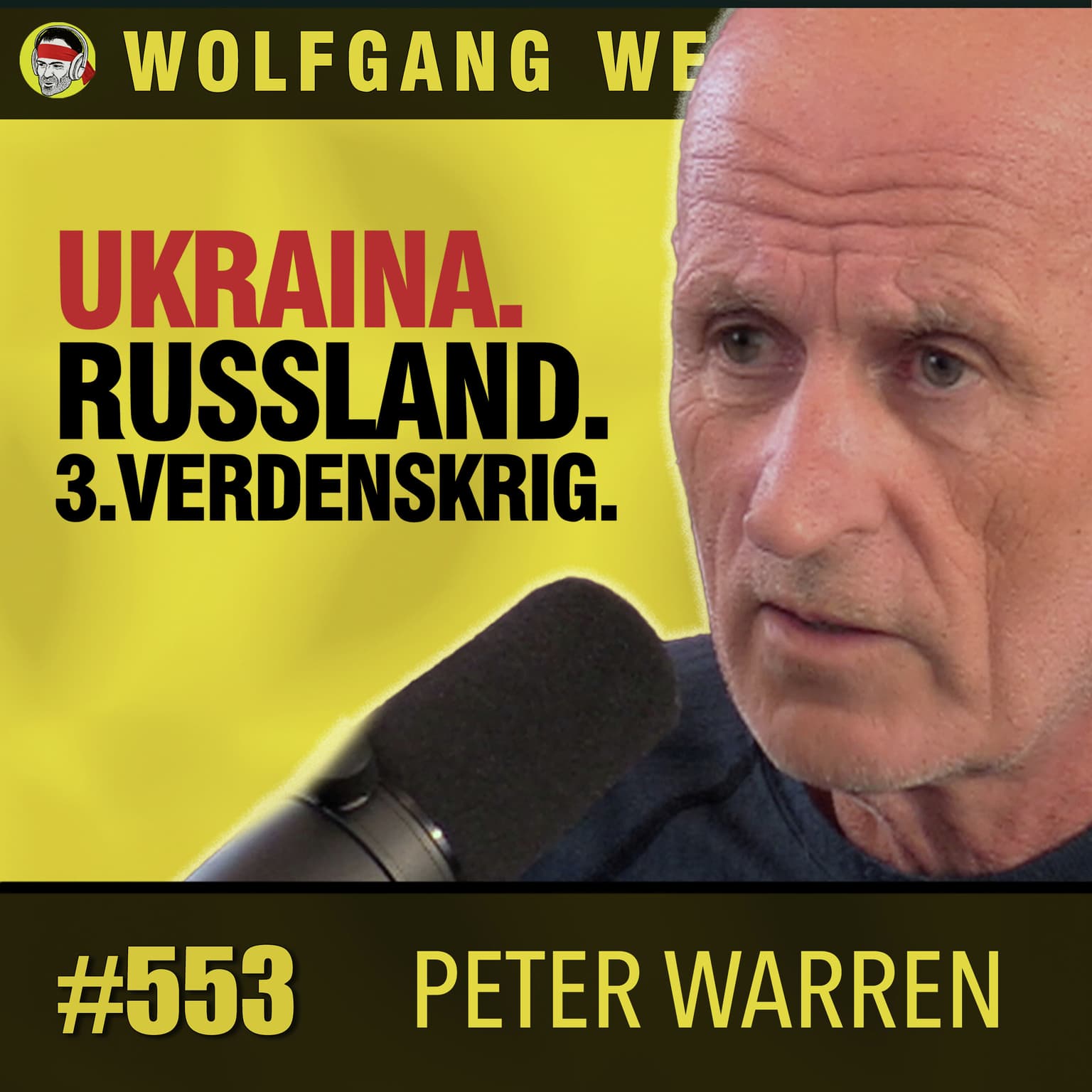 Peter Warren | Panikk vs Ro i Krisesituasjoner, Krigen i Ukraina, Farlig Oppdrag, Utstyrskrise, Putins Planer, Tredje Verdenskrig, Dødstall, Midtøsten artwork
