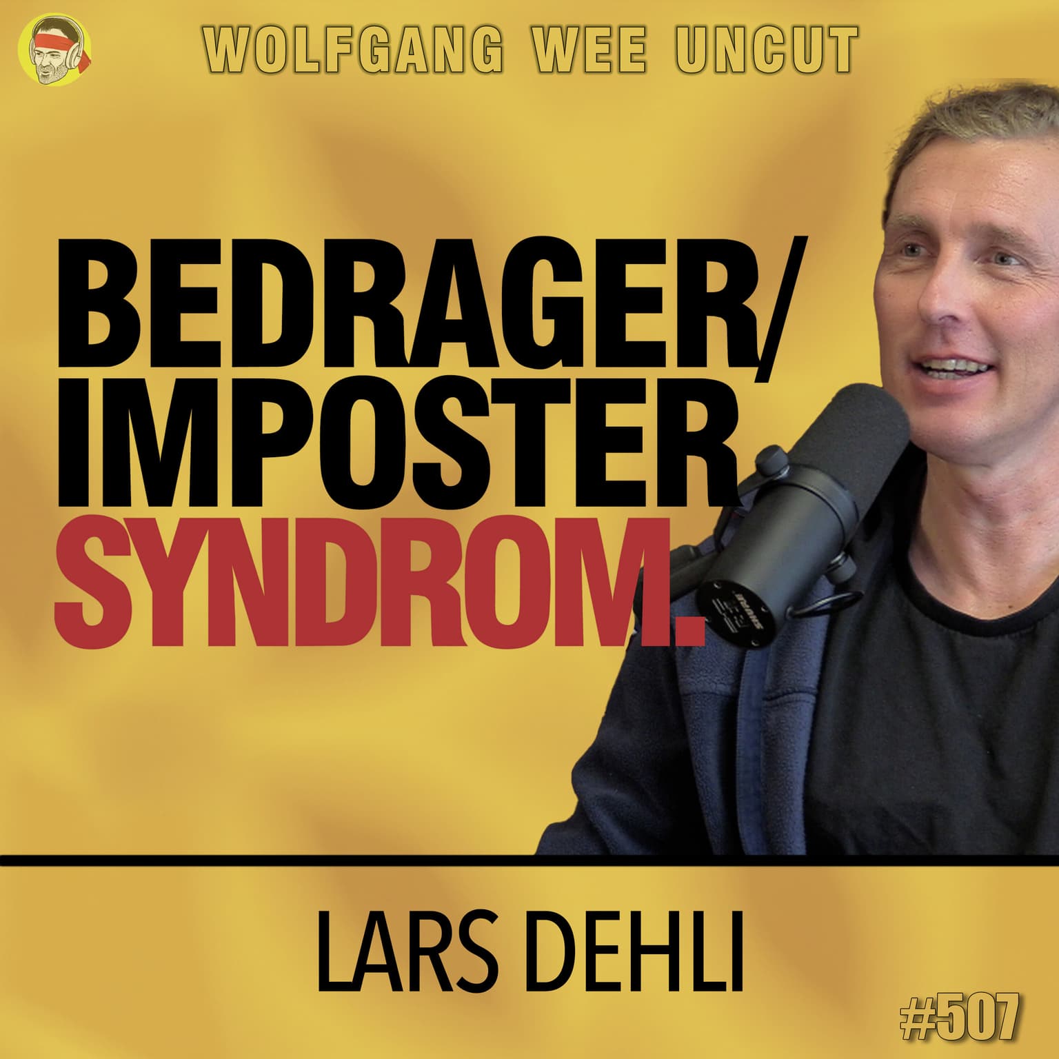 Lars Dehli S02E02 | Bedragersyndromet (Imposter Syndrome), Årsaker, Mestring, Selvfølelse artwork