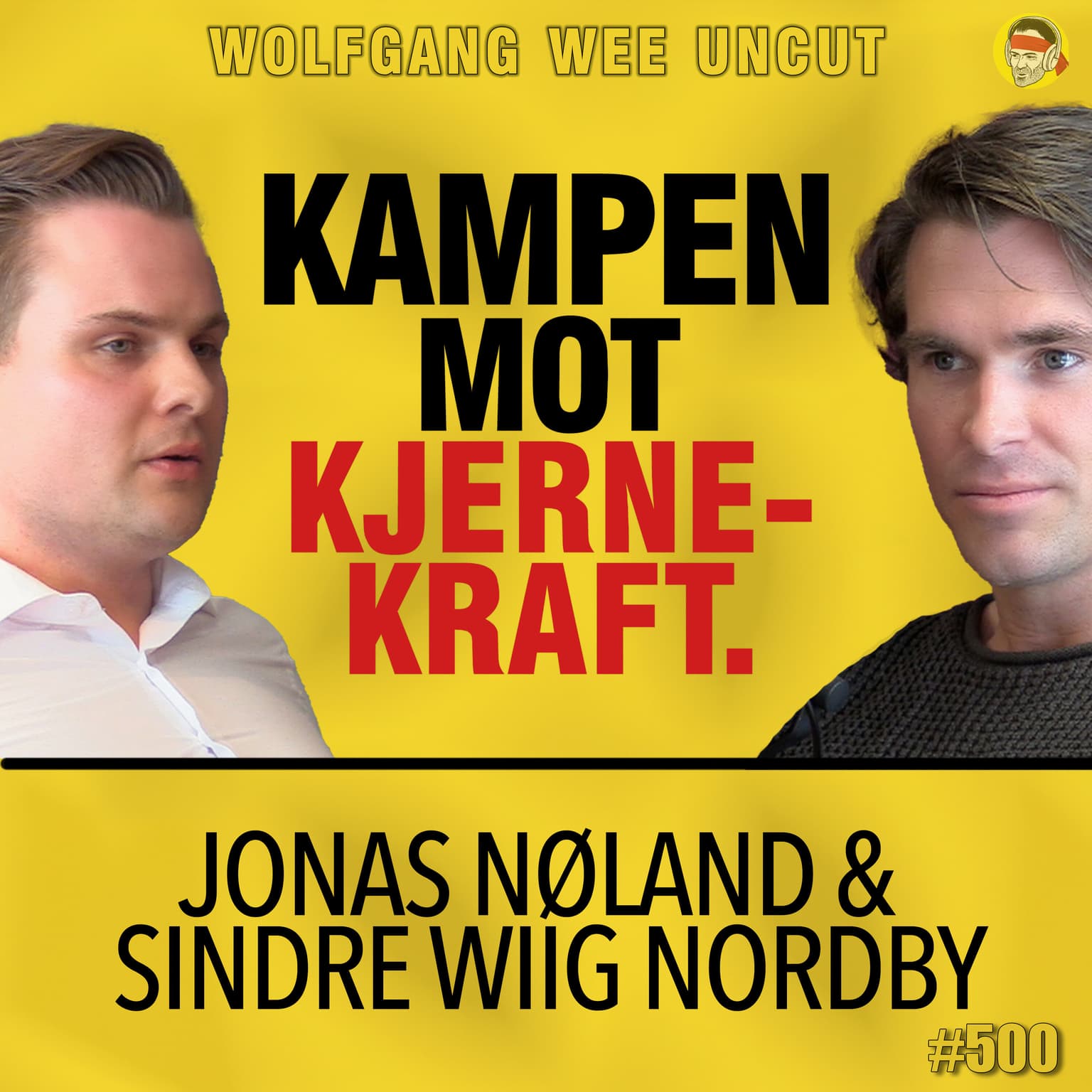 Sindre Wiig Nordby & Jonas Nøland | Kampen Mot Kjernekraft, NTNU-Skandalen, Vindkraft Statnett, Grønne Skiftet artwork