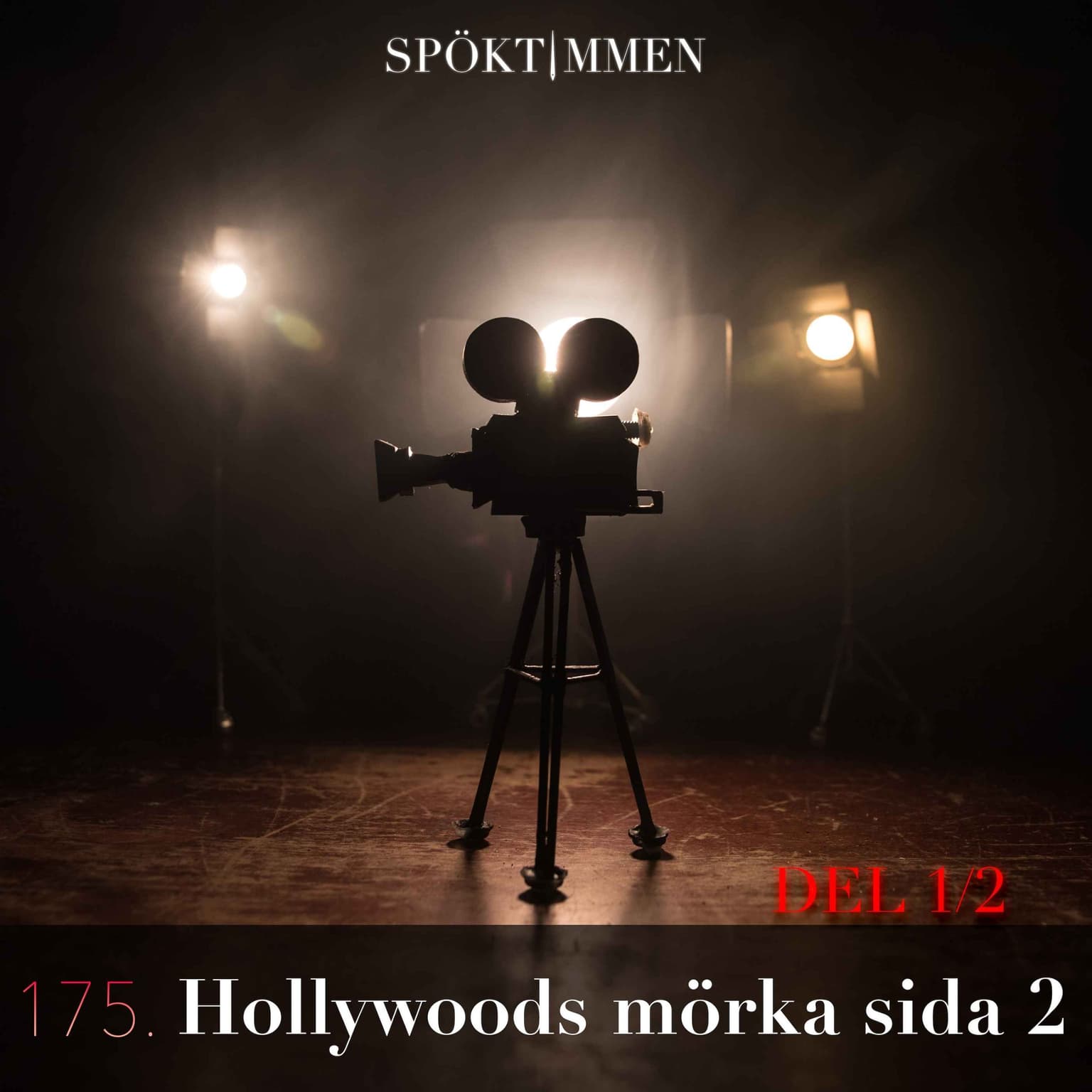 175. Hollywoods mörka sida 2 – Del 1 artwork