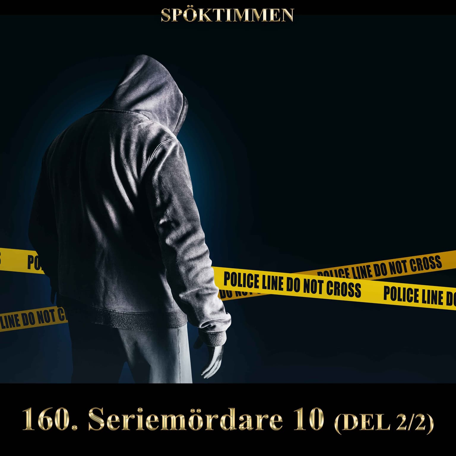 160. Seriemördare 10 – Del 2 artwork