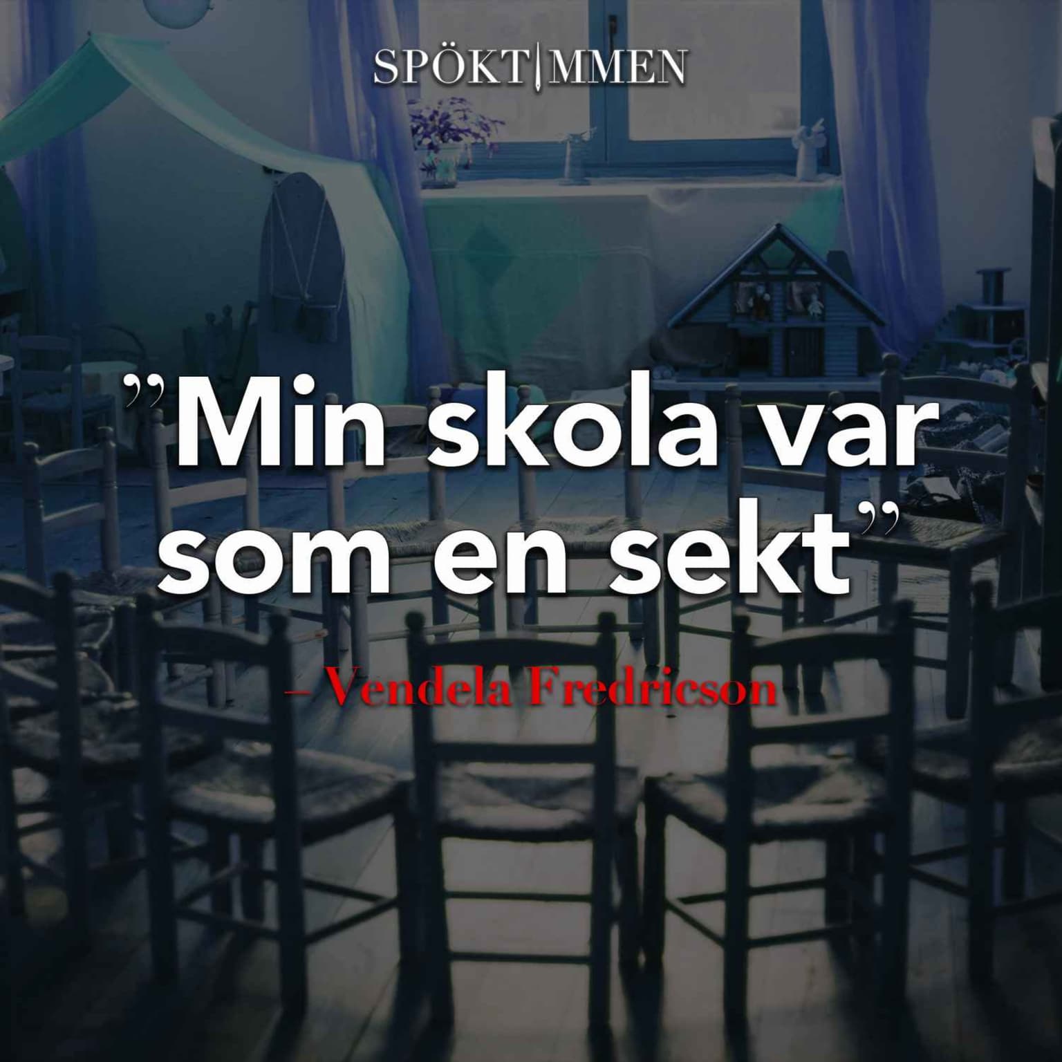 "Min skola var som en sekt" – Vendela Fredricson artwork