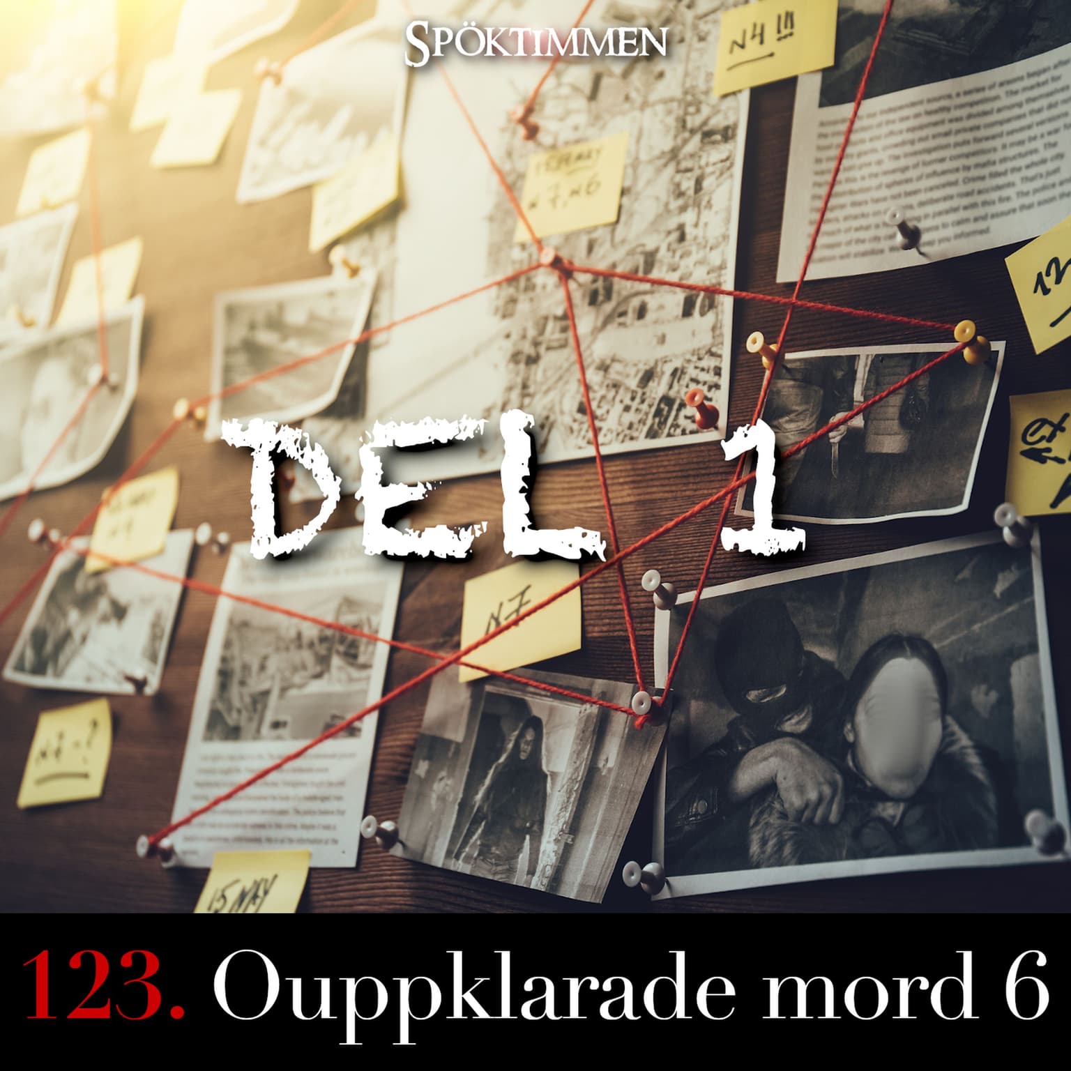 123. Ouppklarade mord 6 – Del 1 artwork