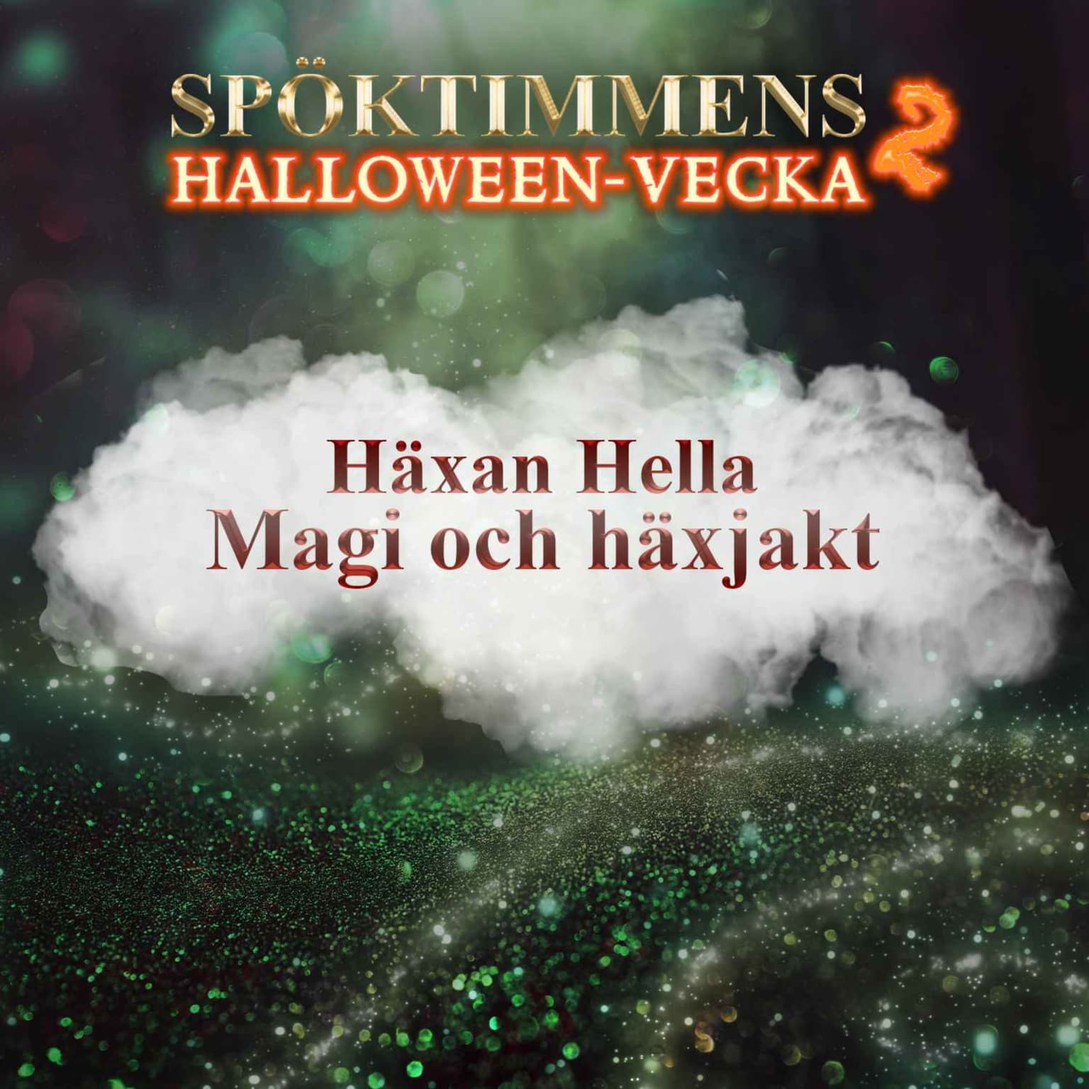 Halloween: Magi & häxjakt med häxan Hella artwork