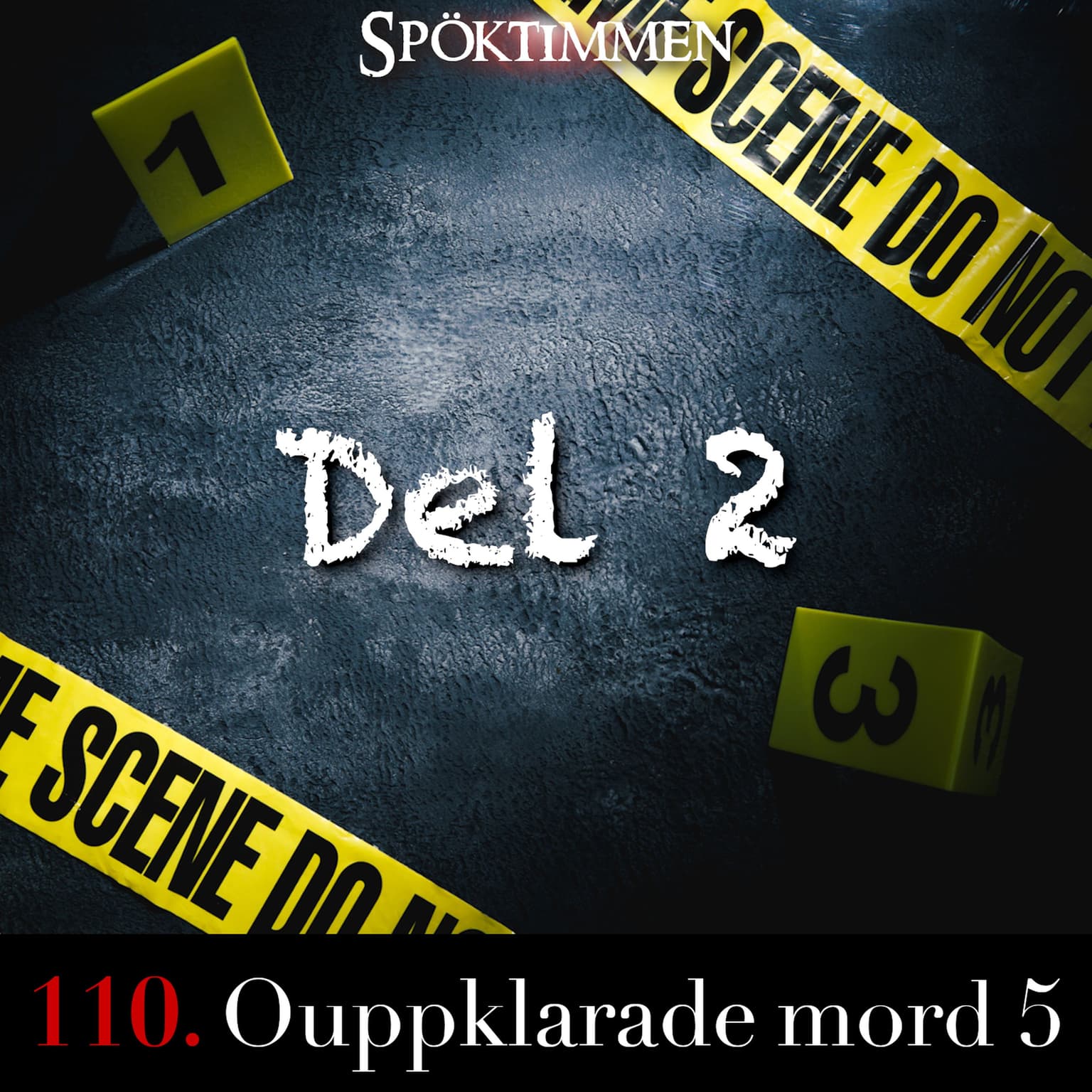 110. Ouppklarade mord 5 – Del 2 artwork