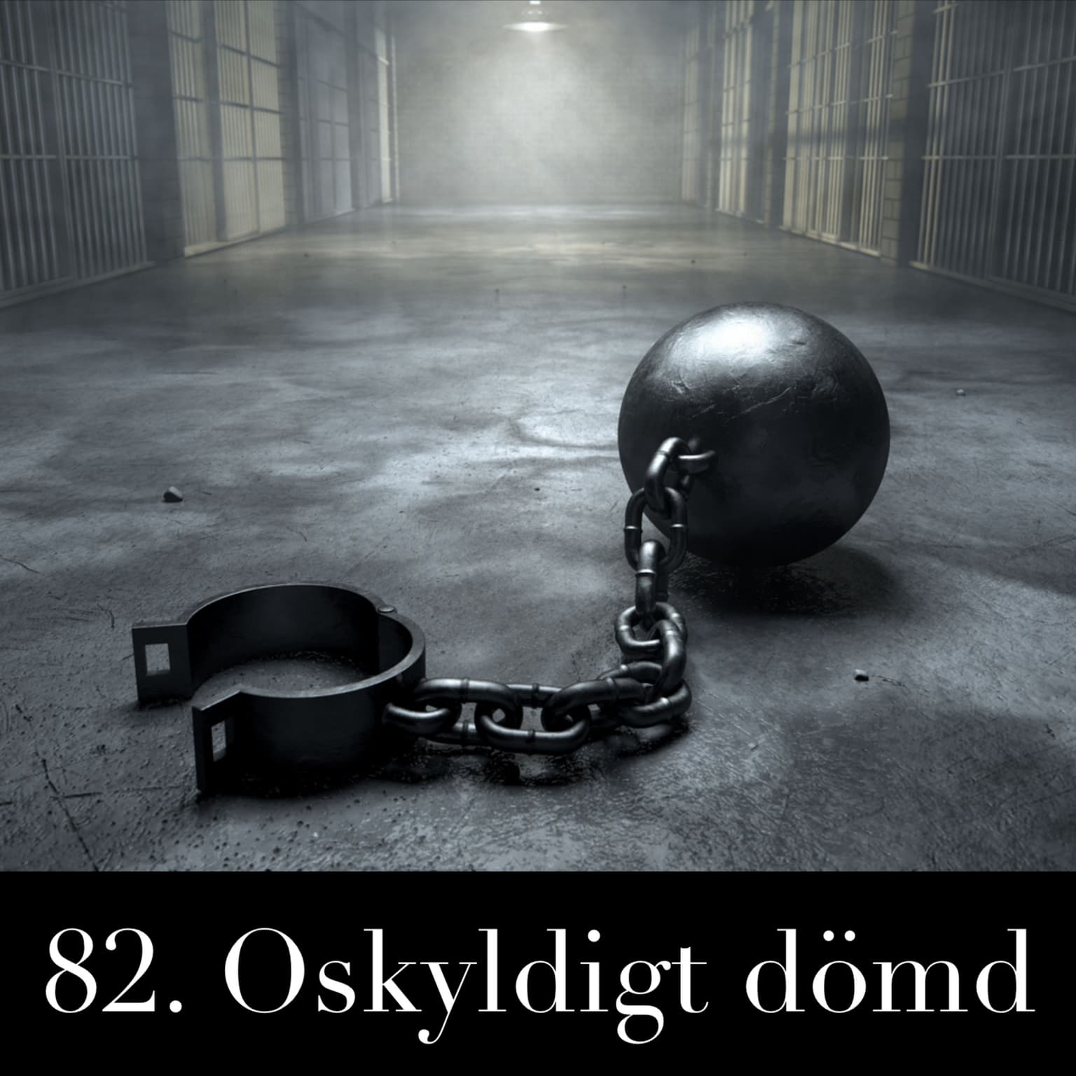82. Oskyldigt dömd artwork