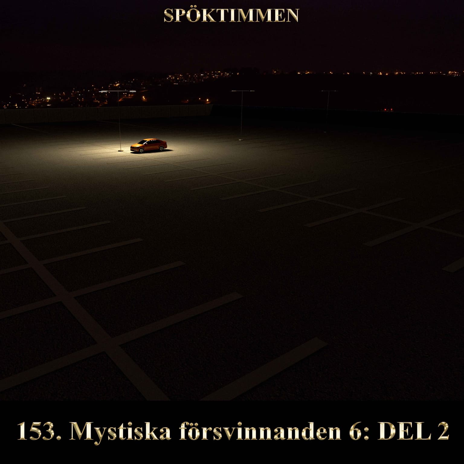 153. Mystiska försvinnanden 6 – Del 2 artwork