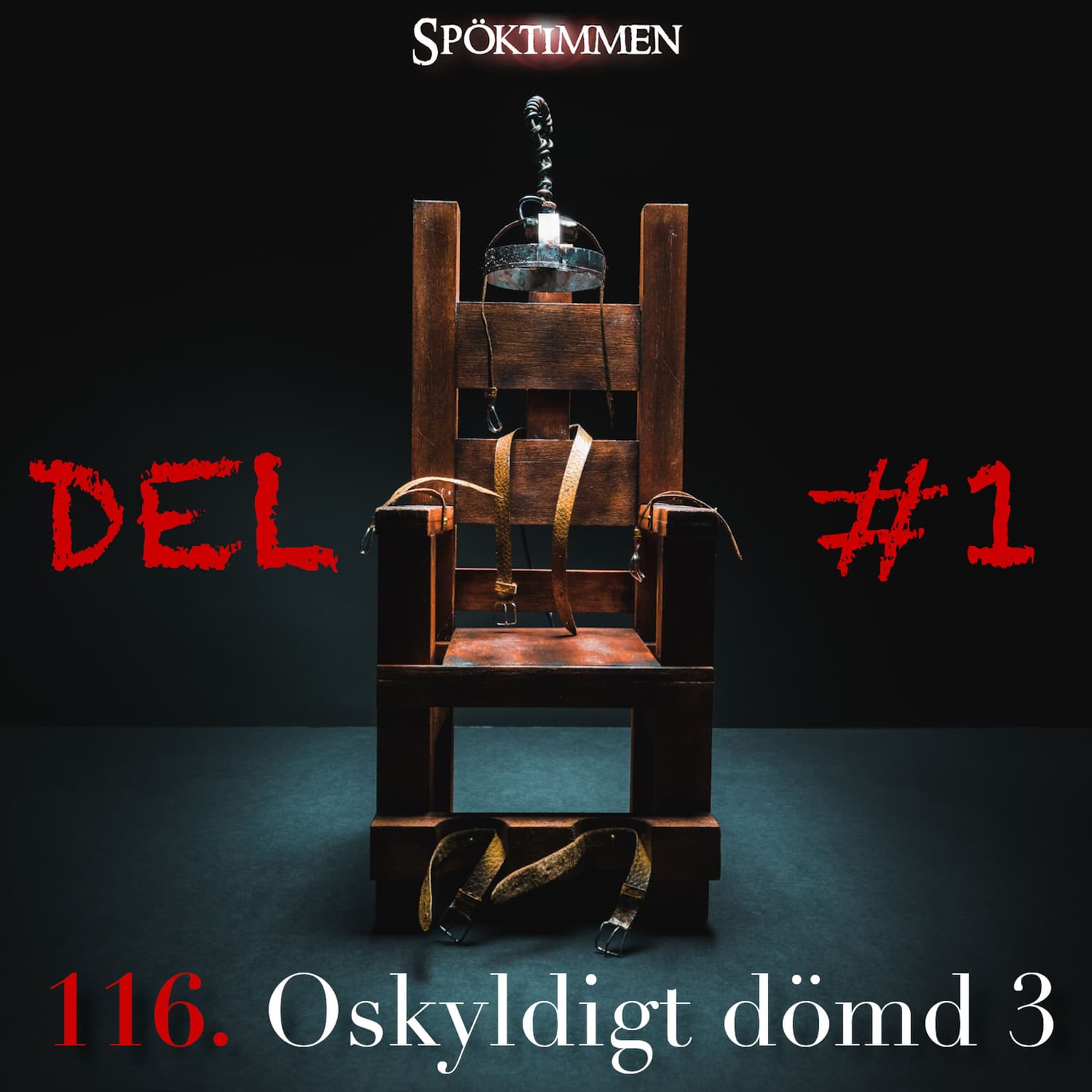 116. Oskyldigt dömd 3 – Del 1 artwork