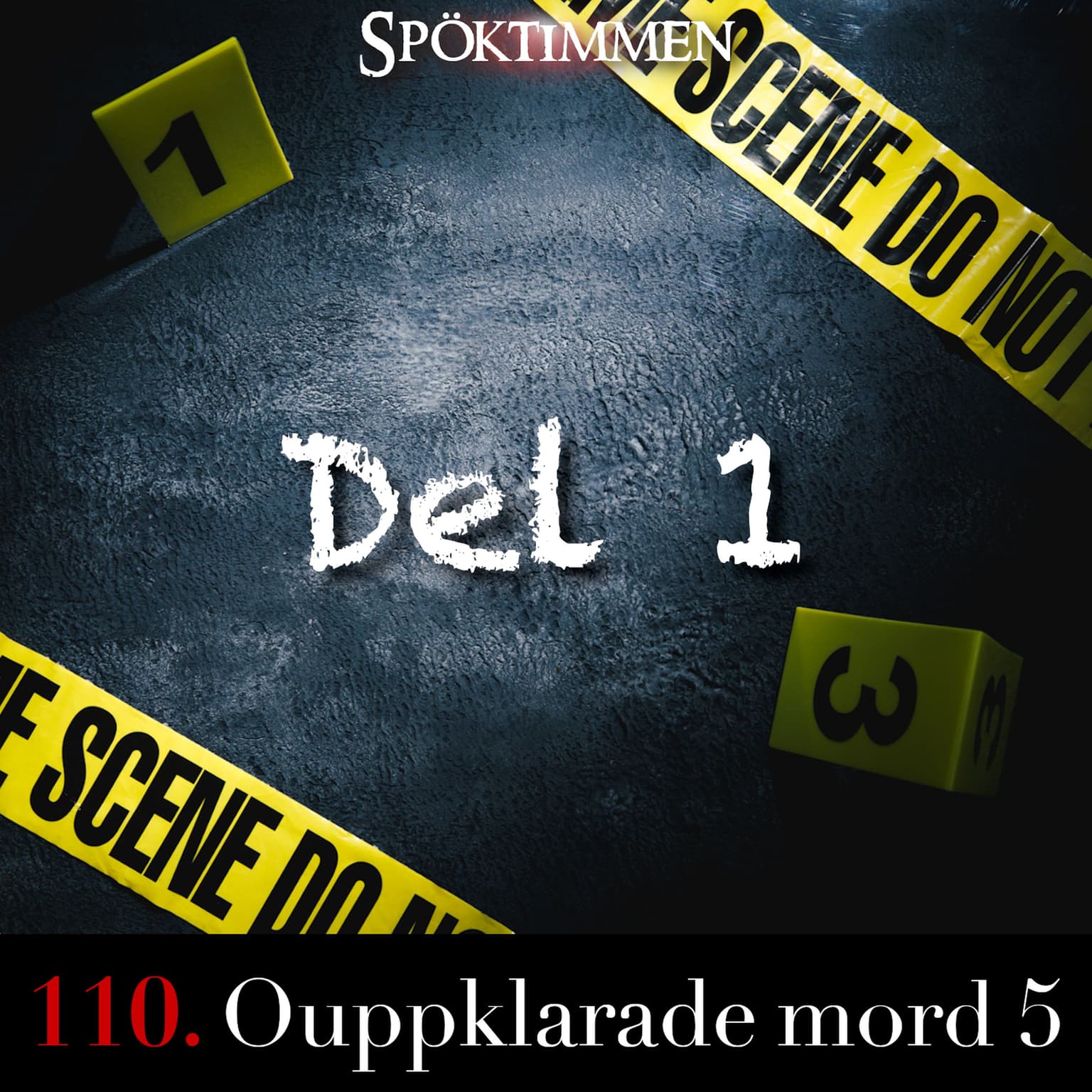 110. Ouppklarade mord 5 – Del 1 artwork