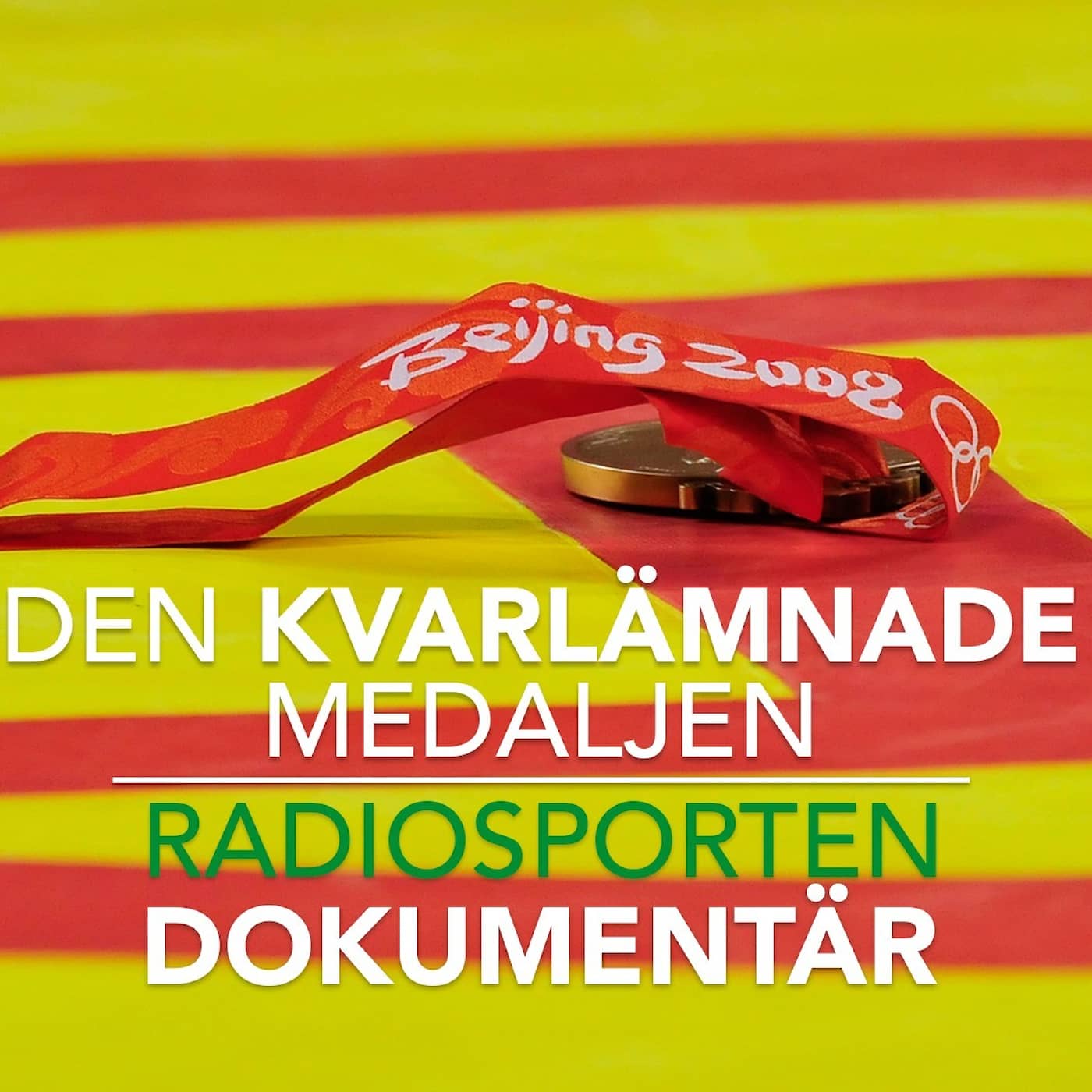 Radiosporten dokumentär: Den kvarlämnade medaljen artwork