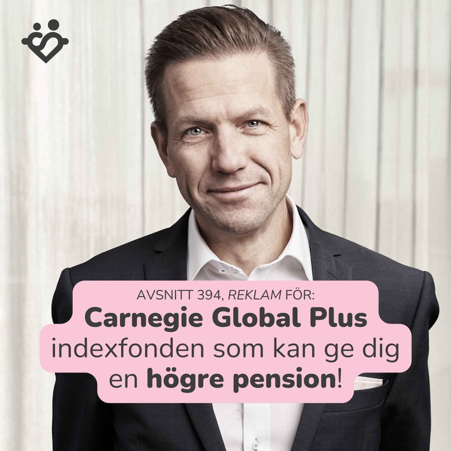 394. Carnegie Global Plus: indexfonden som bör slå index och ge dig en högre pension! artwork