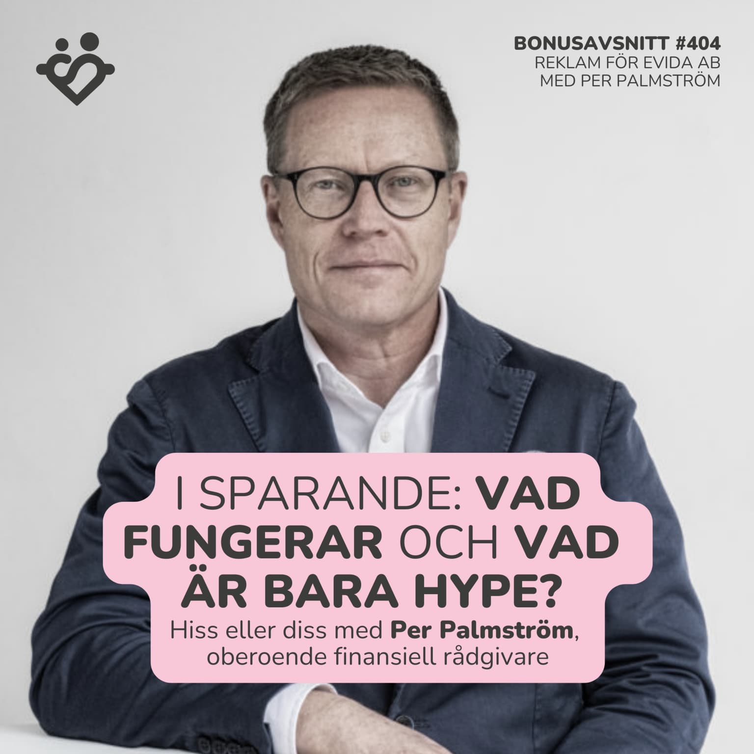 404. I sparande: vad fungerar och vad är bara hype? | Hiss eller diss med Per Palmström artwork