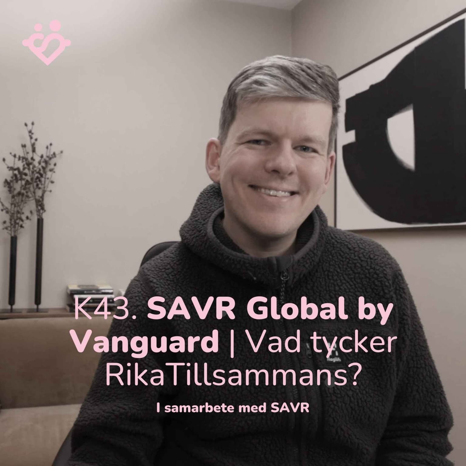 K.43 SAVR Global by Vanguard | Vad tycker ni på RikaTillsammans? artwork
