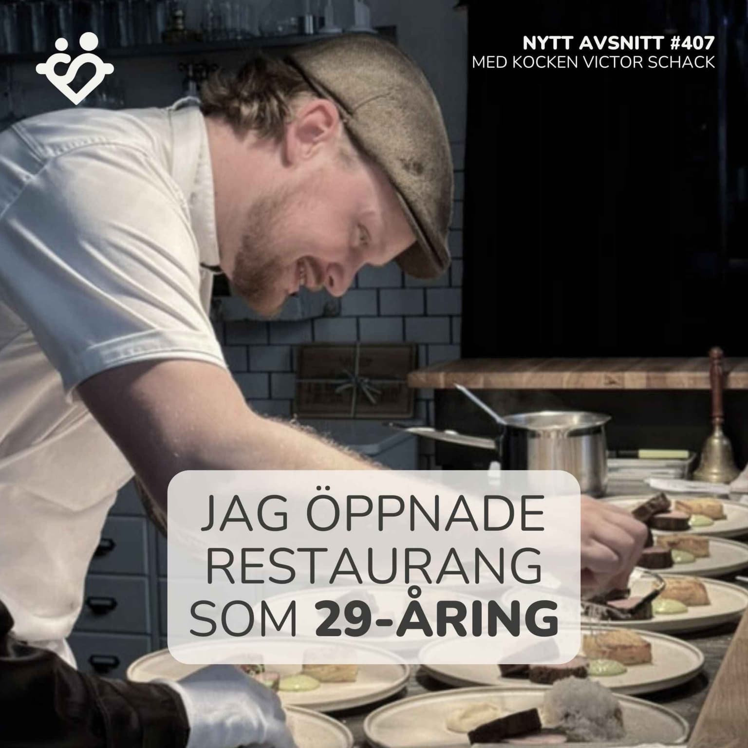 407. Ett rikt liv med mat, mod och egen restaurang | Med kocken Victor Schack artwork