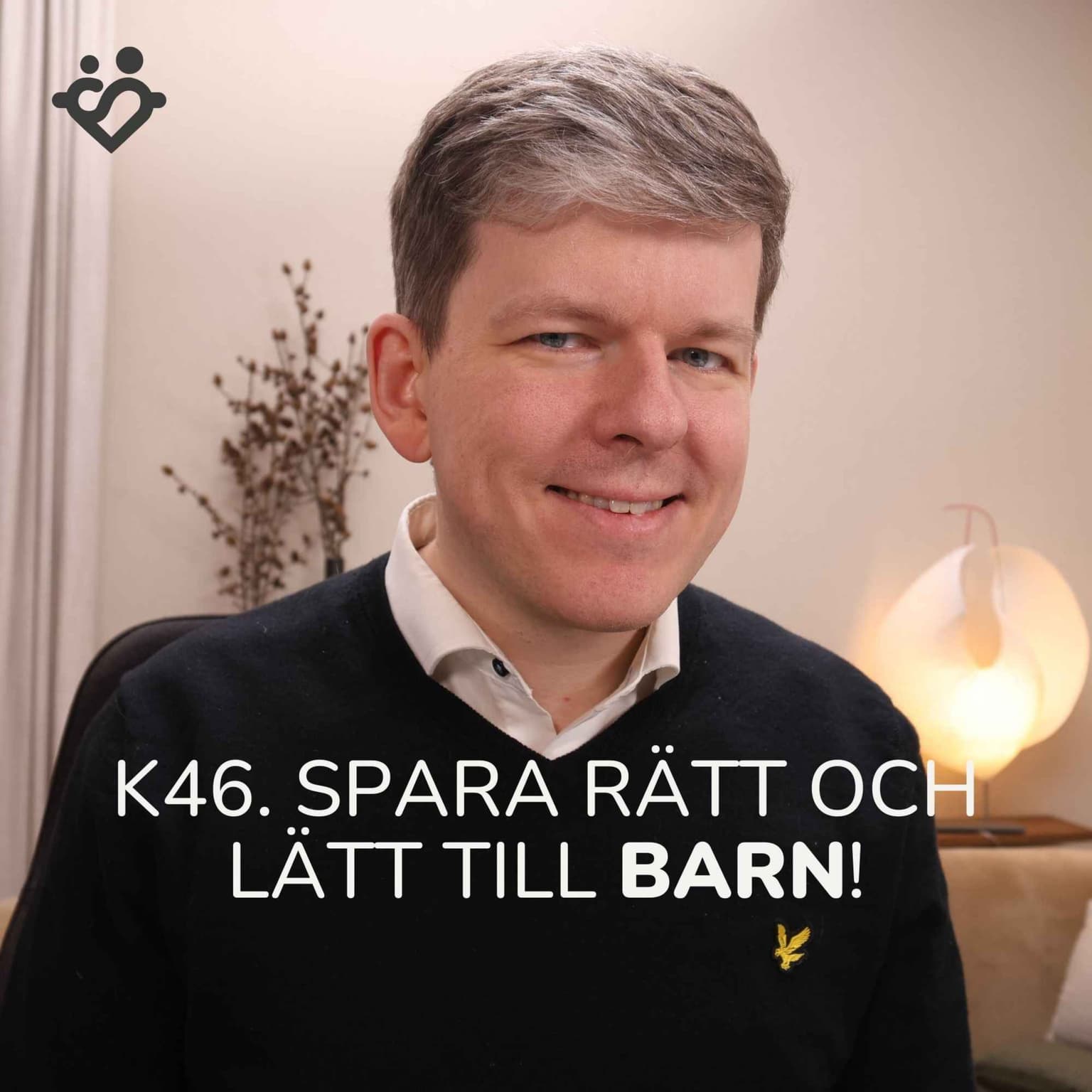K46. 9 tips för att spara rätt och lätt till barn 👶 artwork
