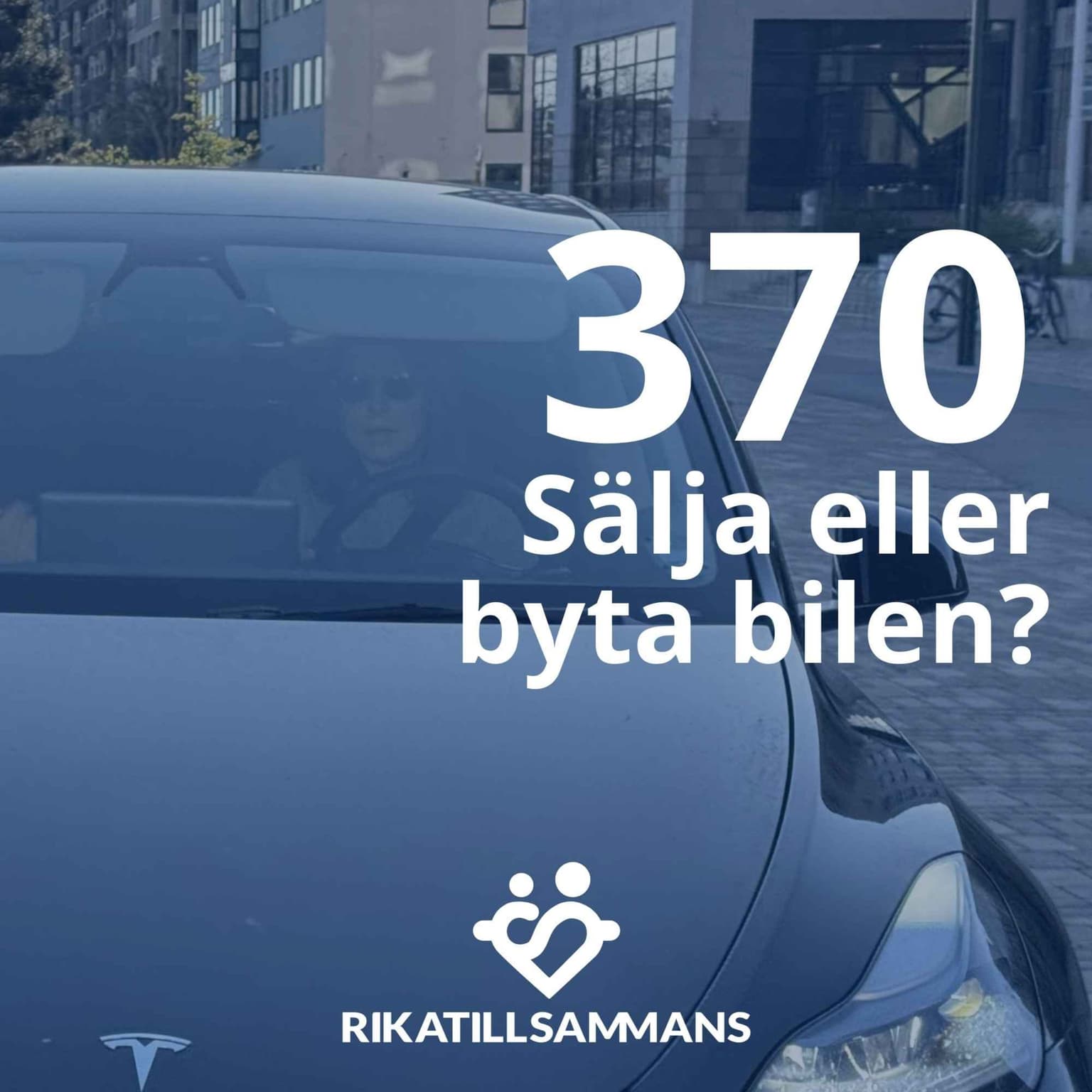 370. Byta, behålla eller sälja vår Tesla? artwork